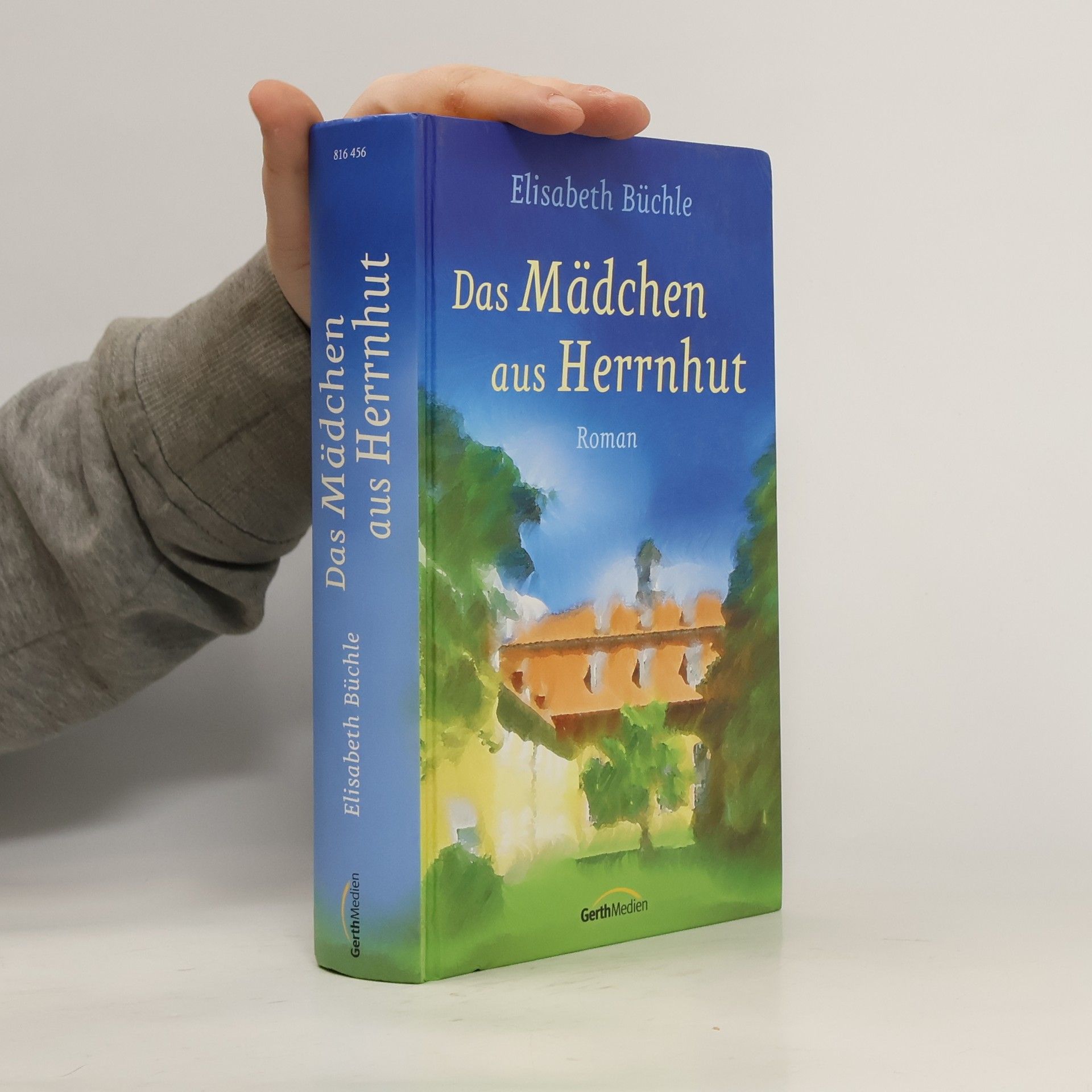 Elisabeth Büchle Das Mädchen aus Herrnhut
