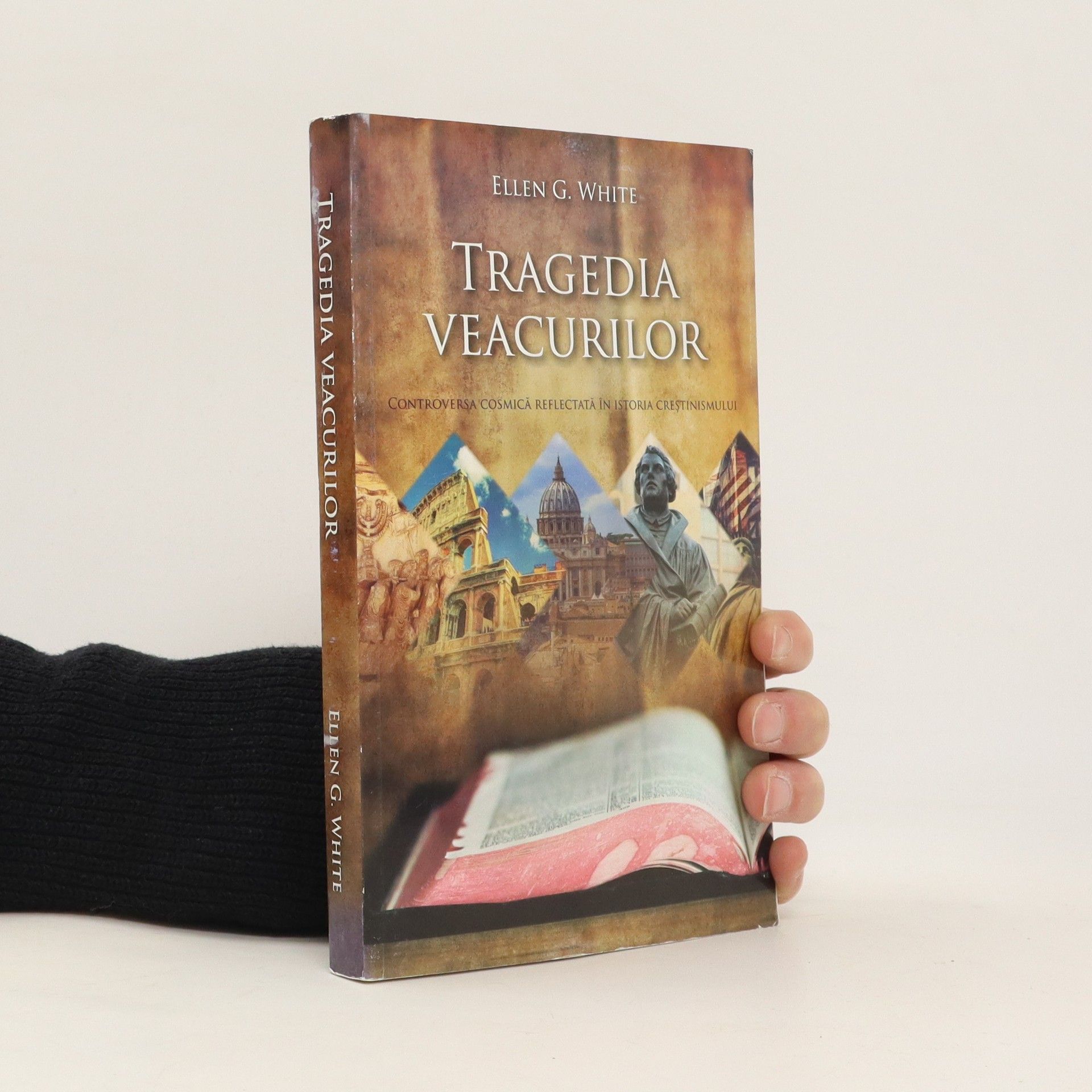 Ellen Gould Harmon White Tragedia veacurilor