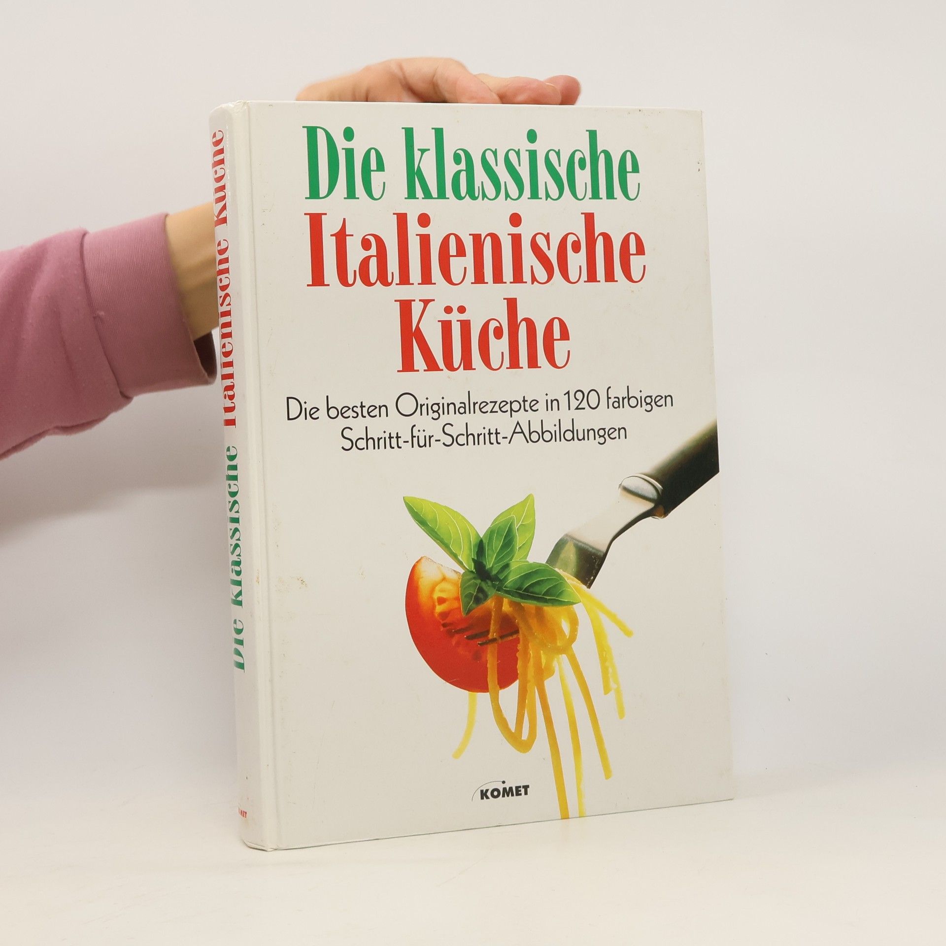 Autorenkollektiv Die Klassische Italienische Kuche