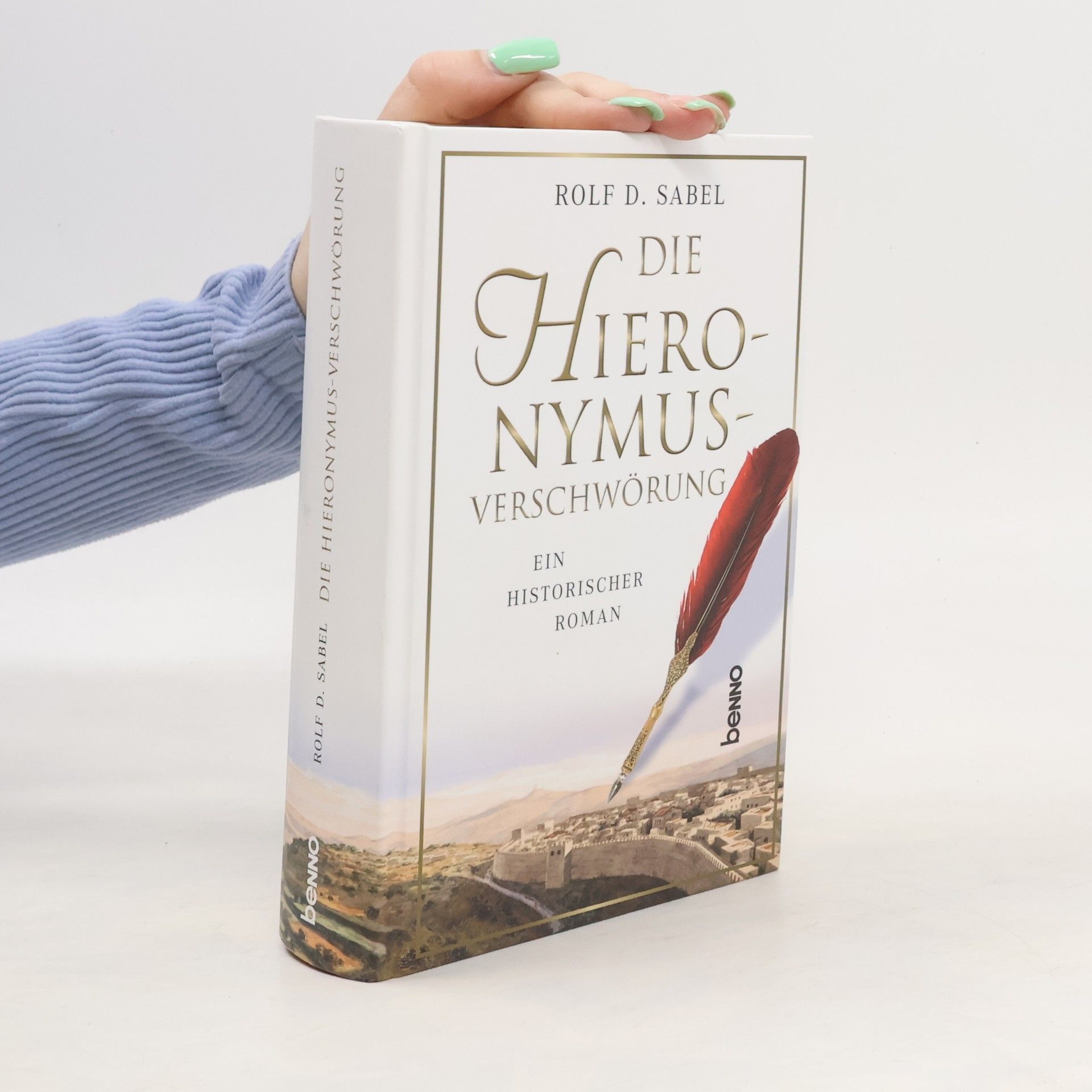 Rolf D. Sabel Die Hieronymus-Verschwörung