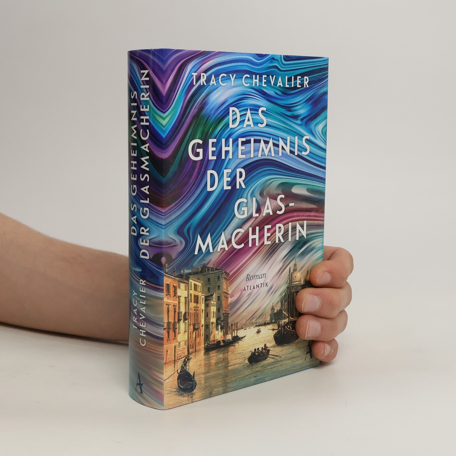 Tracy Chevalier Das Geheimnis Der Glasmacherin