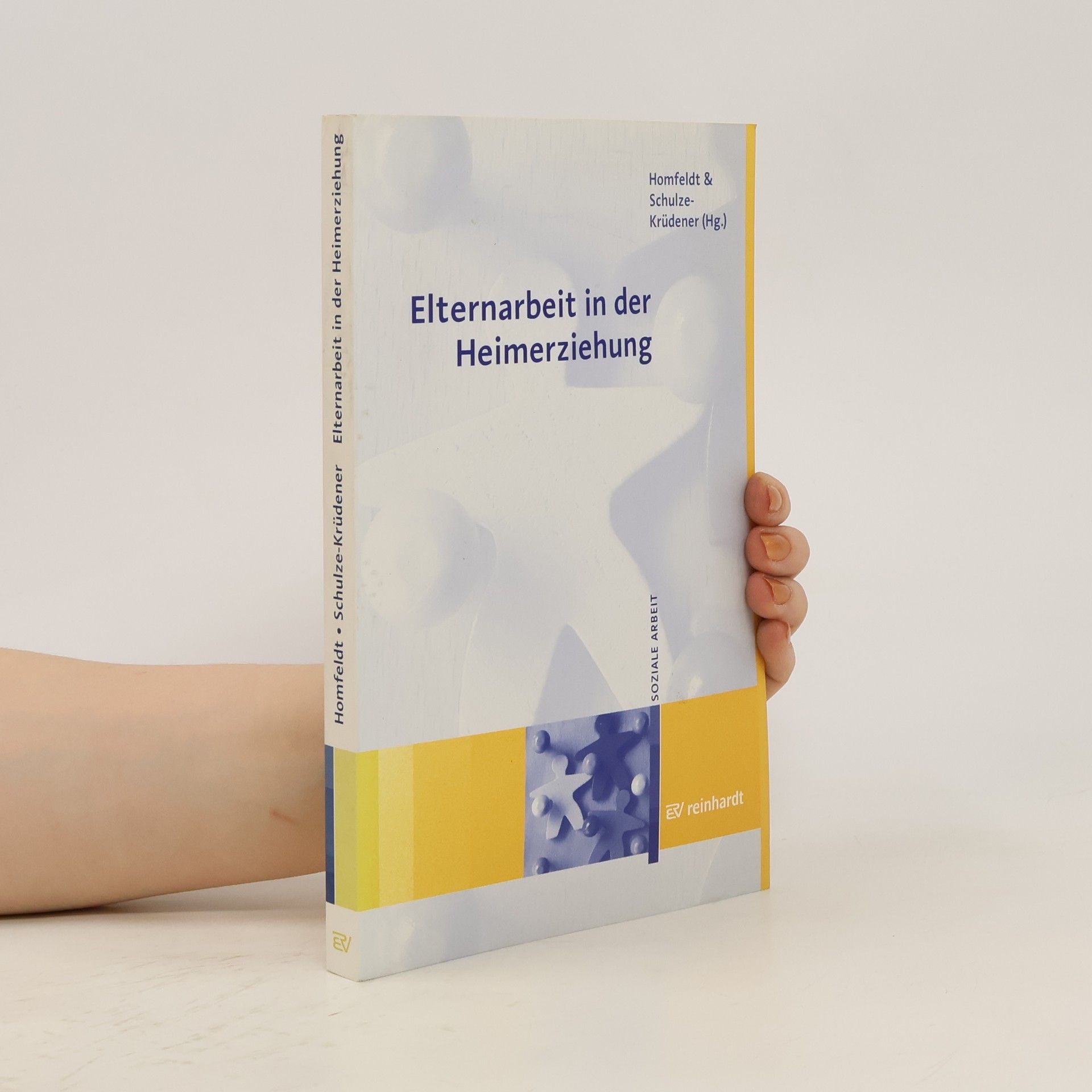 Hans Günther Homfeldt Elternarbeit in der Heimerziehung
