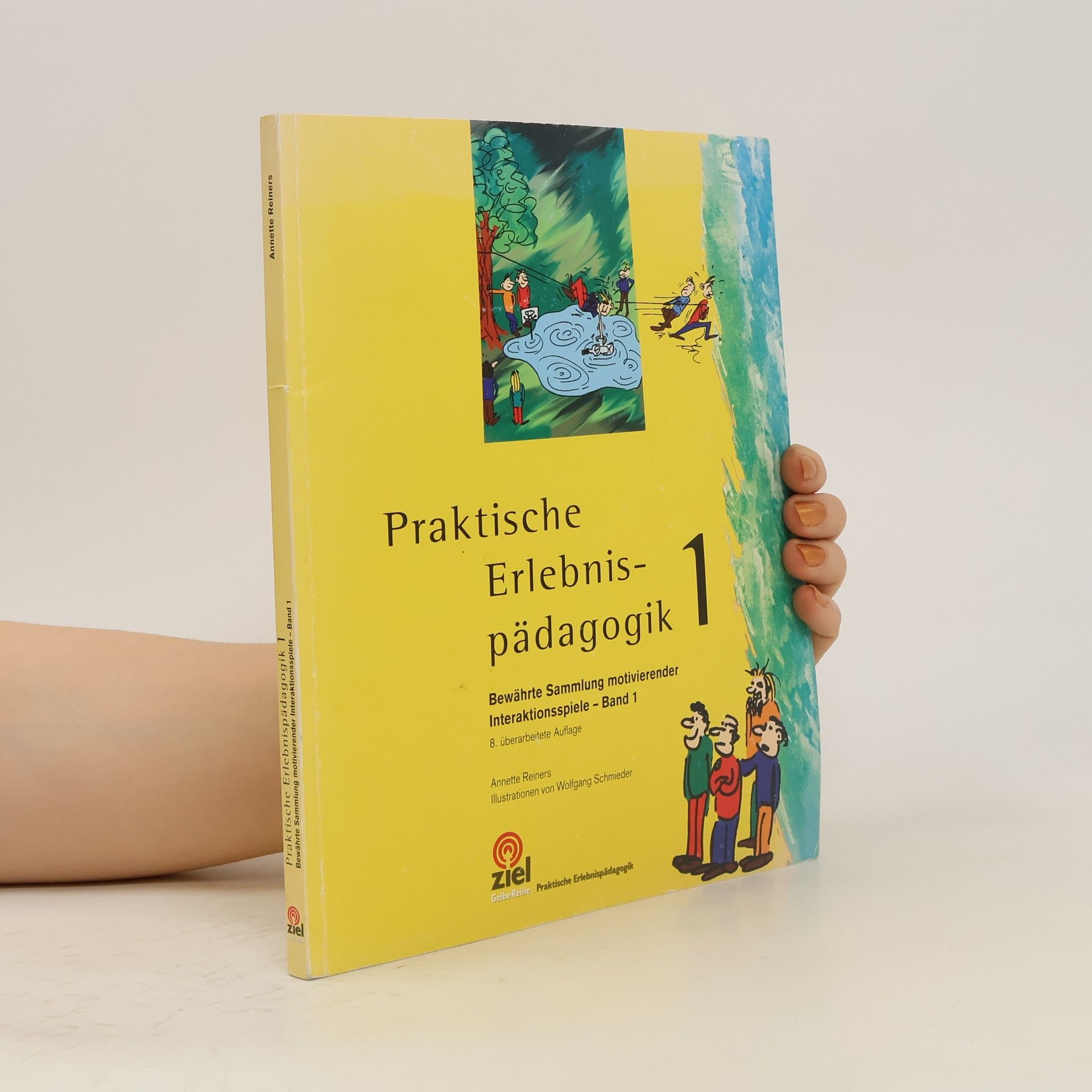 Annette Reiners Praktische Erlebnispädagogik