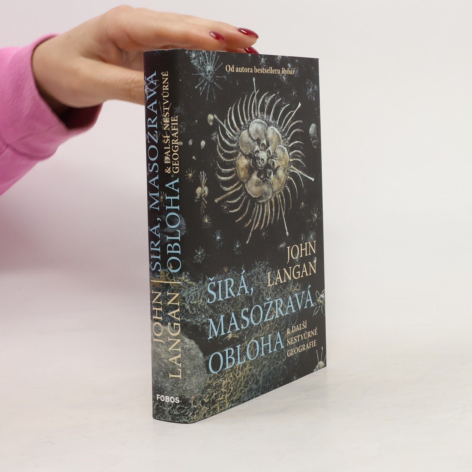 John Langan Širá, masožravá obloha & další nestvůrné geografie