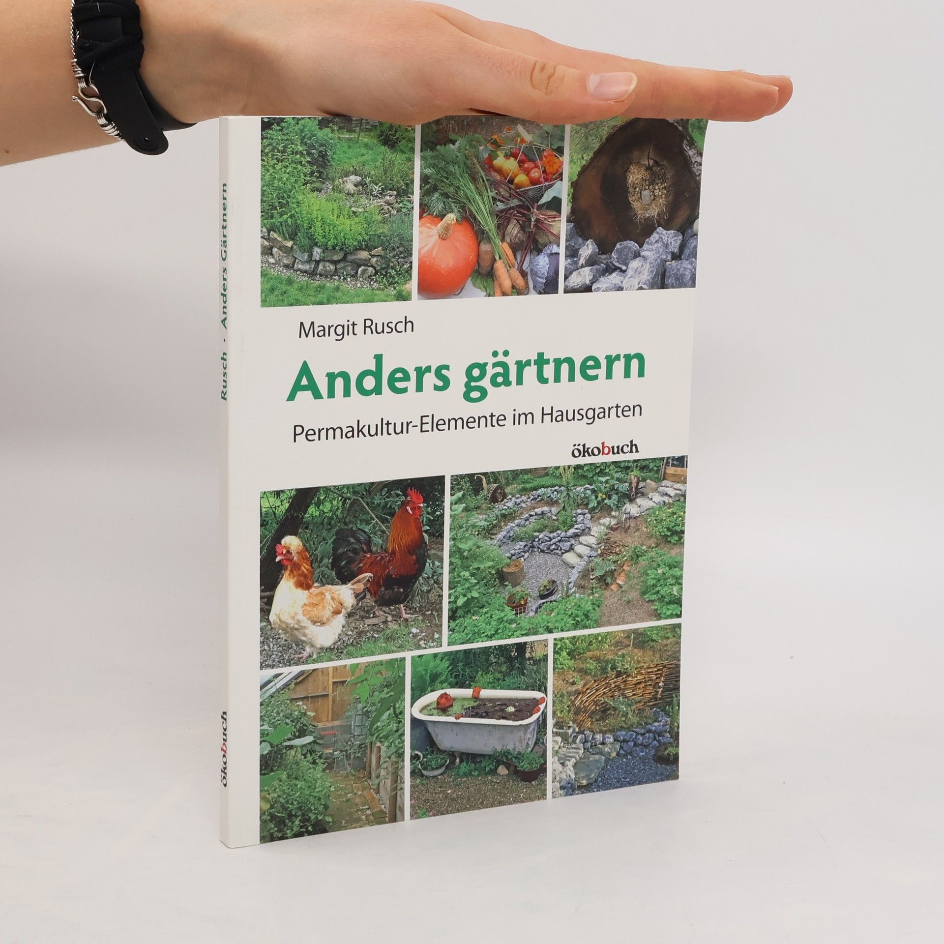 Margit Rusch Anders gärtnern