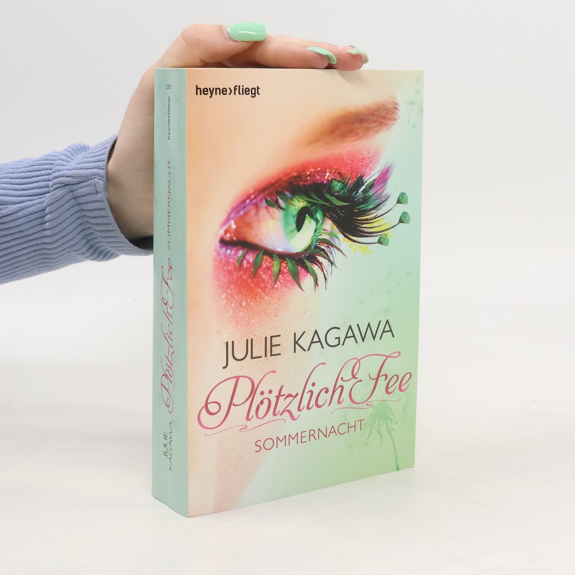 Julie Kagawa Plötzlich Fee. Sommernacht