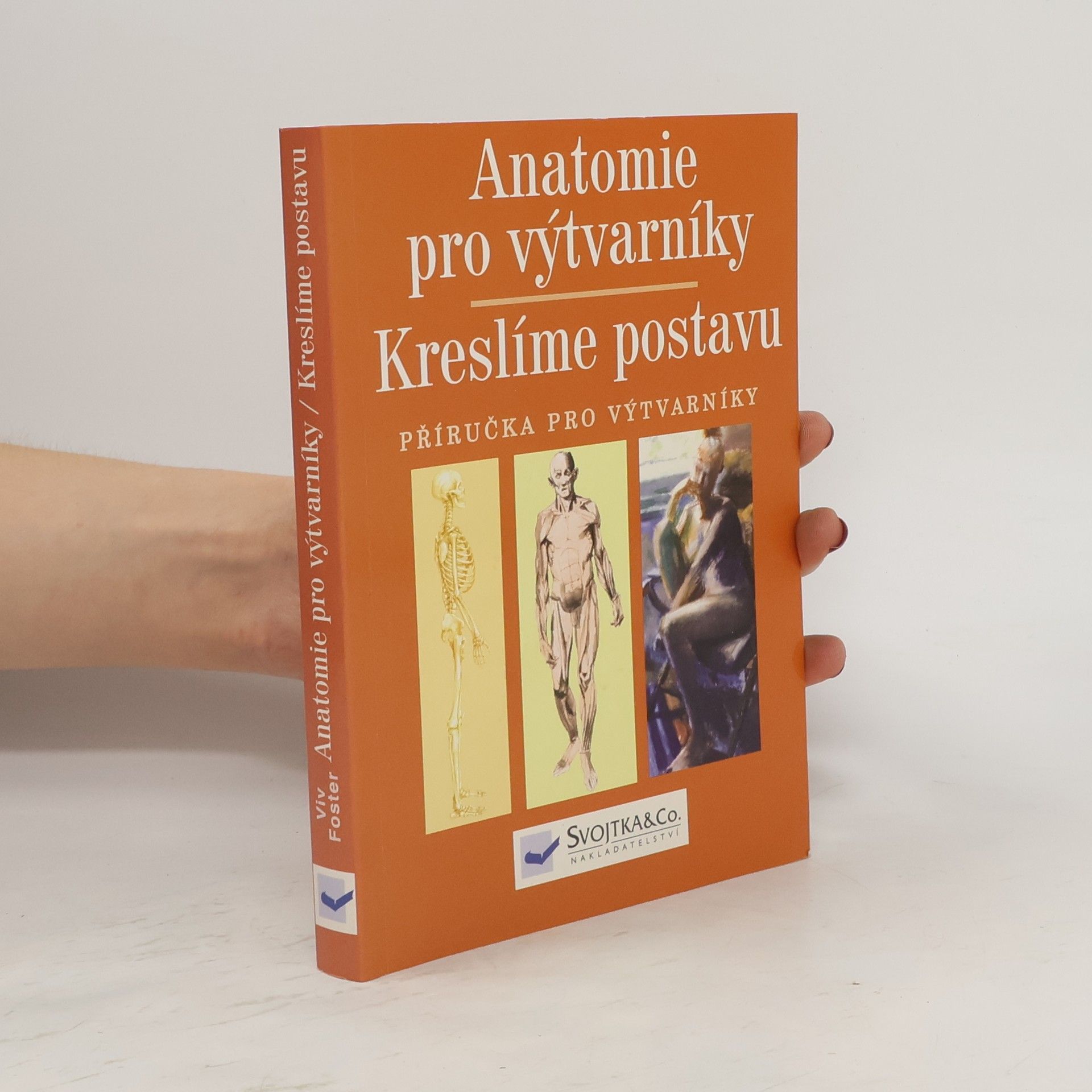Kolektív autorov Anatomie pro výtvarníky: Kreslíme postavu
