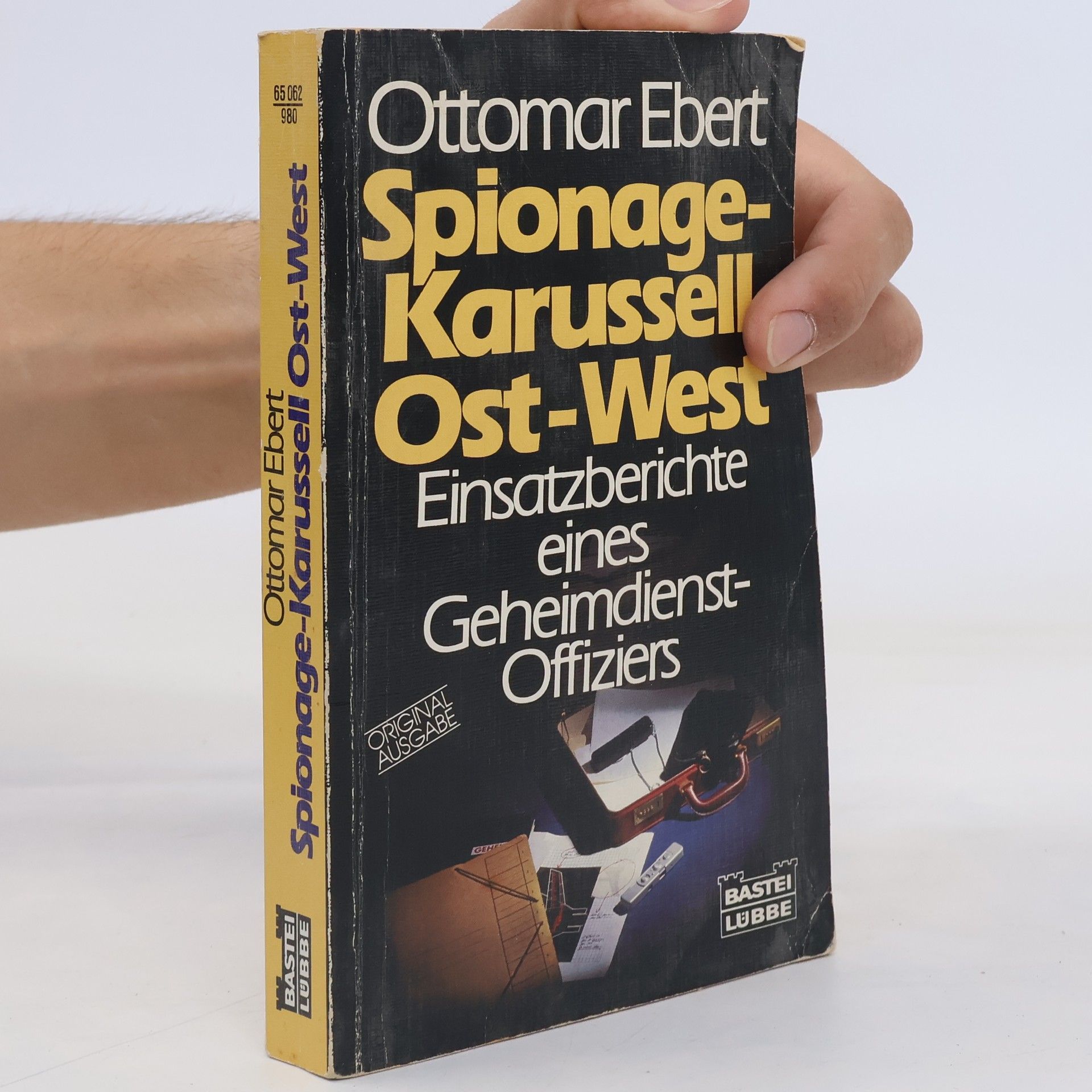 Ottomar Ebert Spionage-Karussell Ost-West