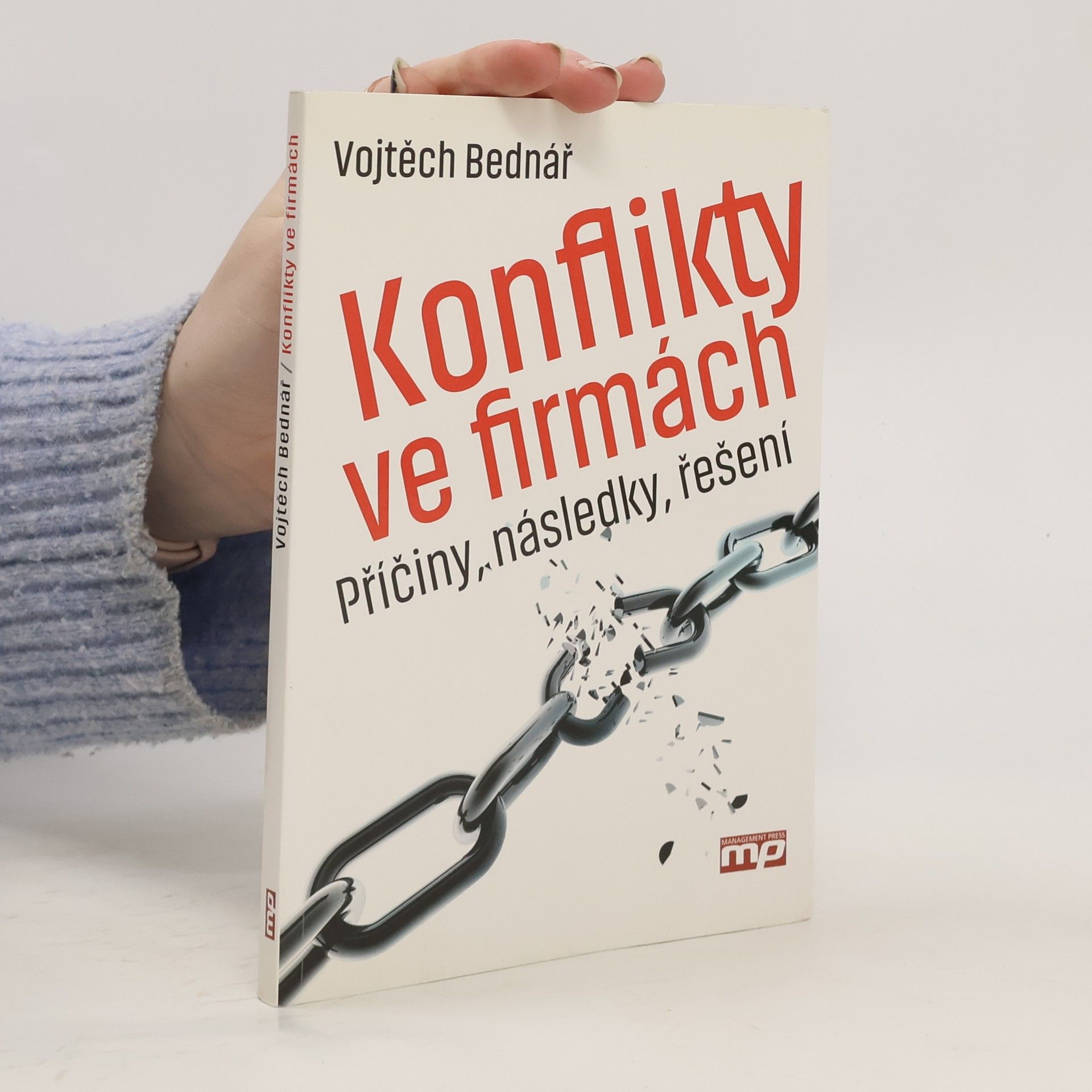 Vojtěch Bednář Konflikty ve firmách