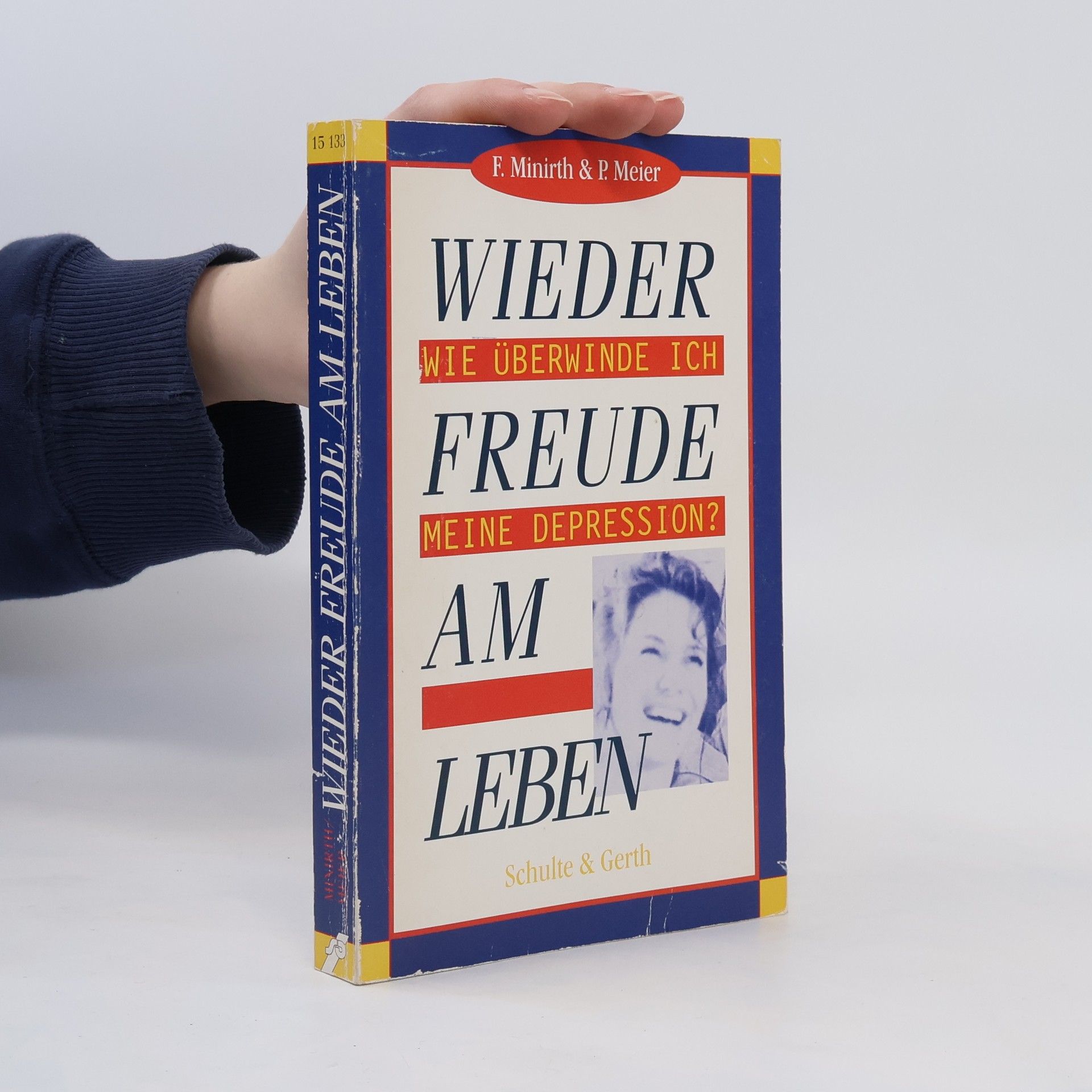Frank B. Minirth Wieder Freude am Leben