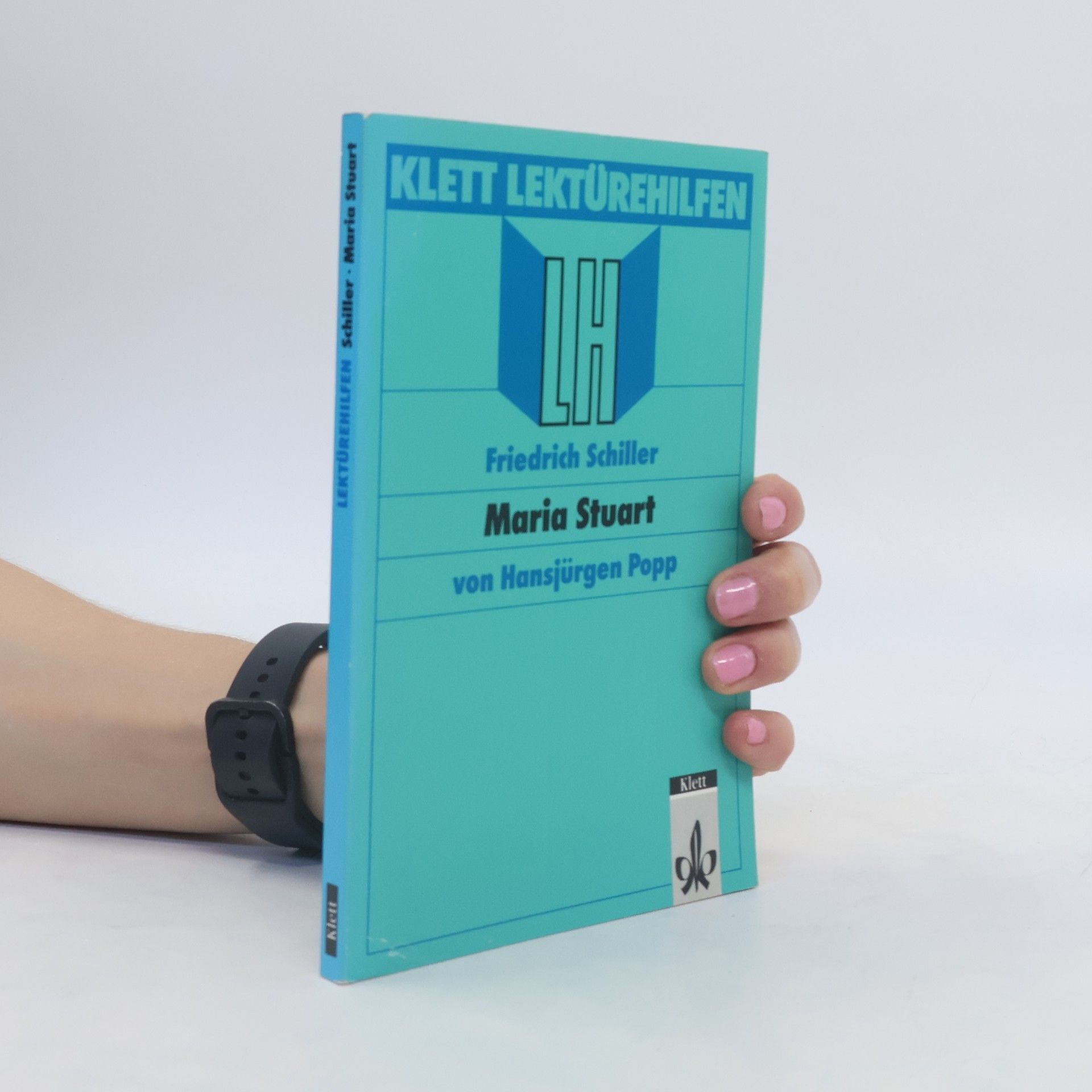 Hansjürgen Popp Lektürehilfen Friedrich Schiller, "Maria Stuart"