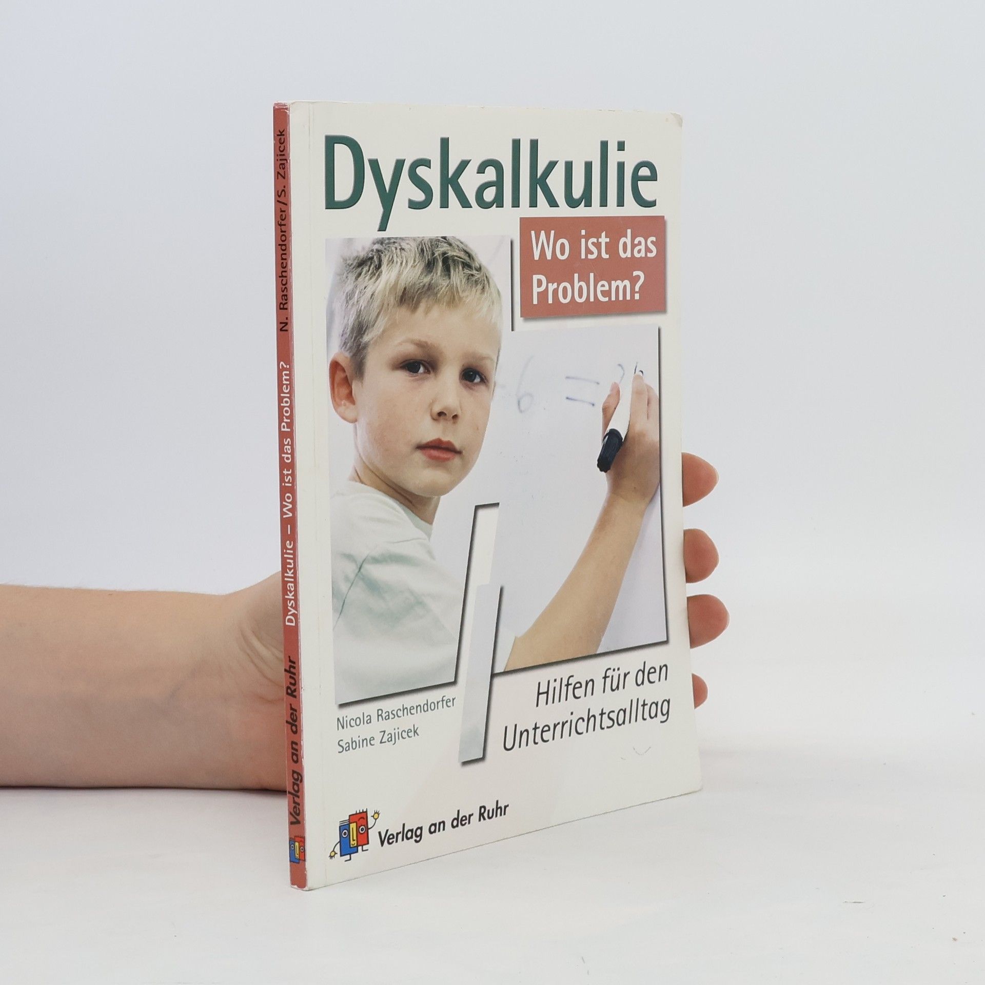 Nicola Raschendorfer Dyskalkulie - wo ist das Problem?