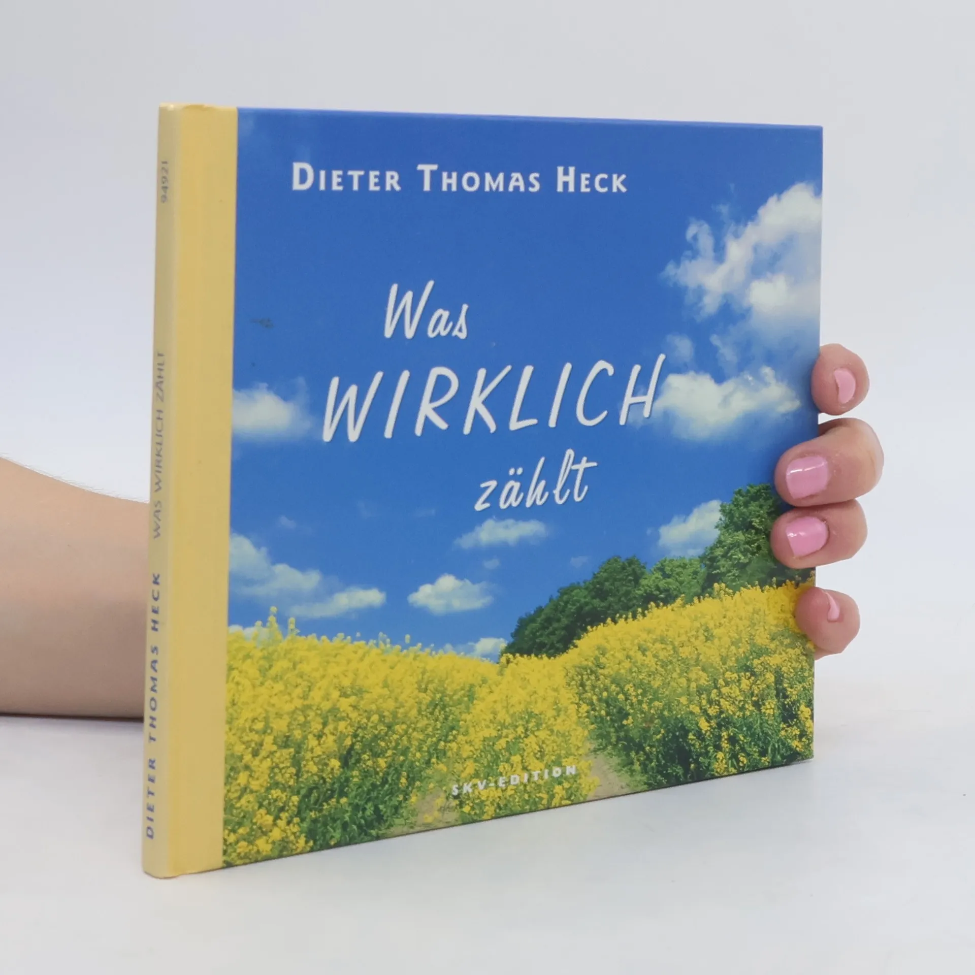 Was wirklich zählt | Book | Hardcover | Dieter Th. Heck | DE