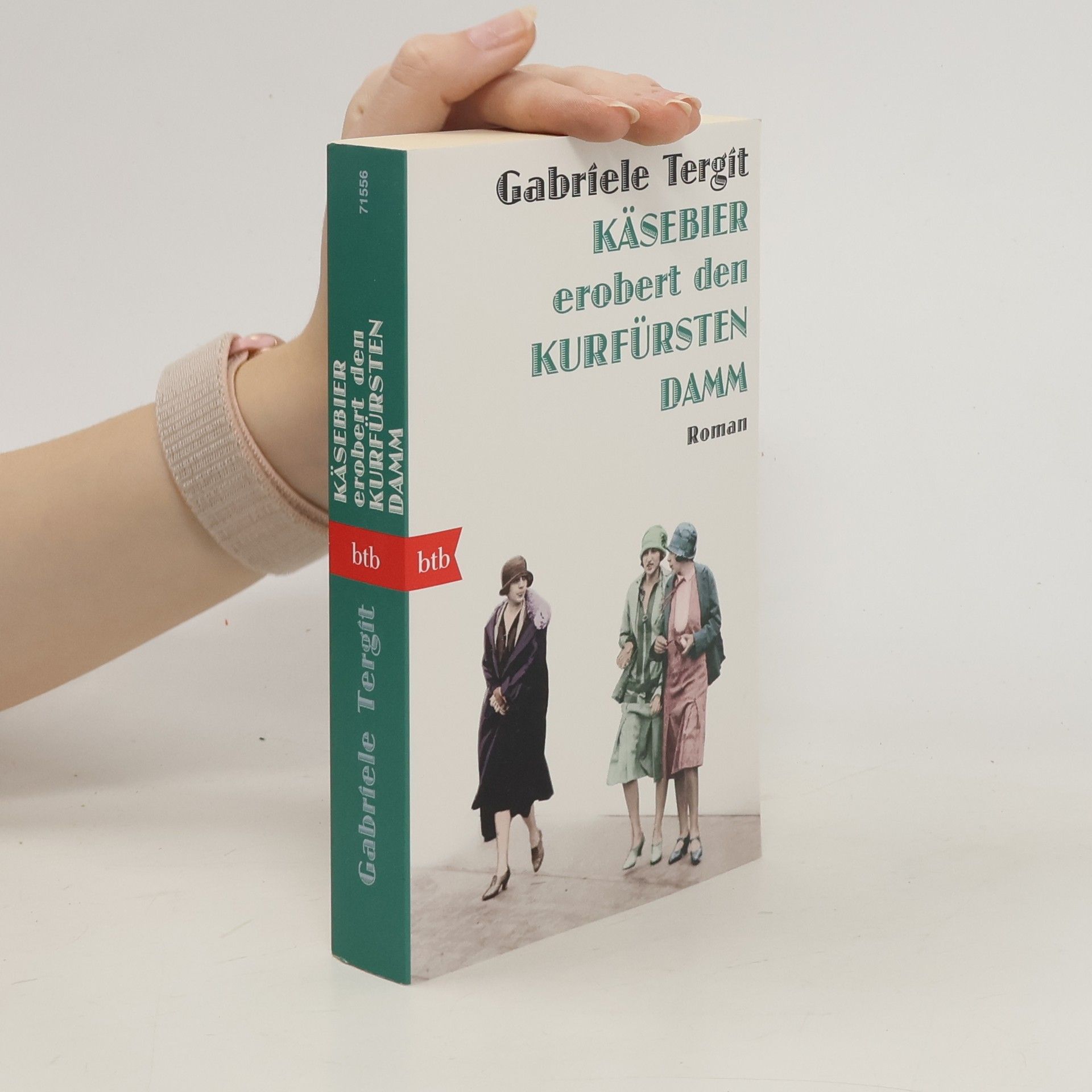 Gabriele Tergit Käsebier erobert den Kurfürstendamm