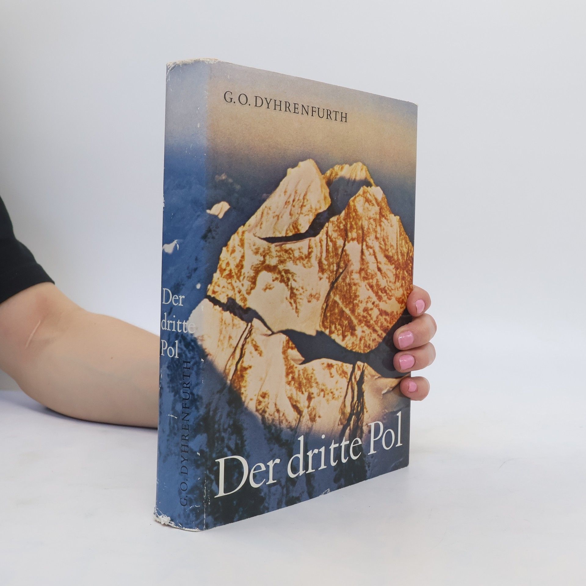 Gunther Oskar Dyhrenfurth  Der dritte Pol