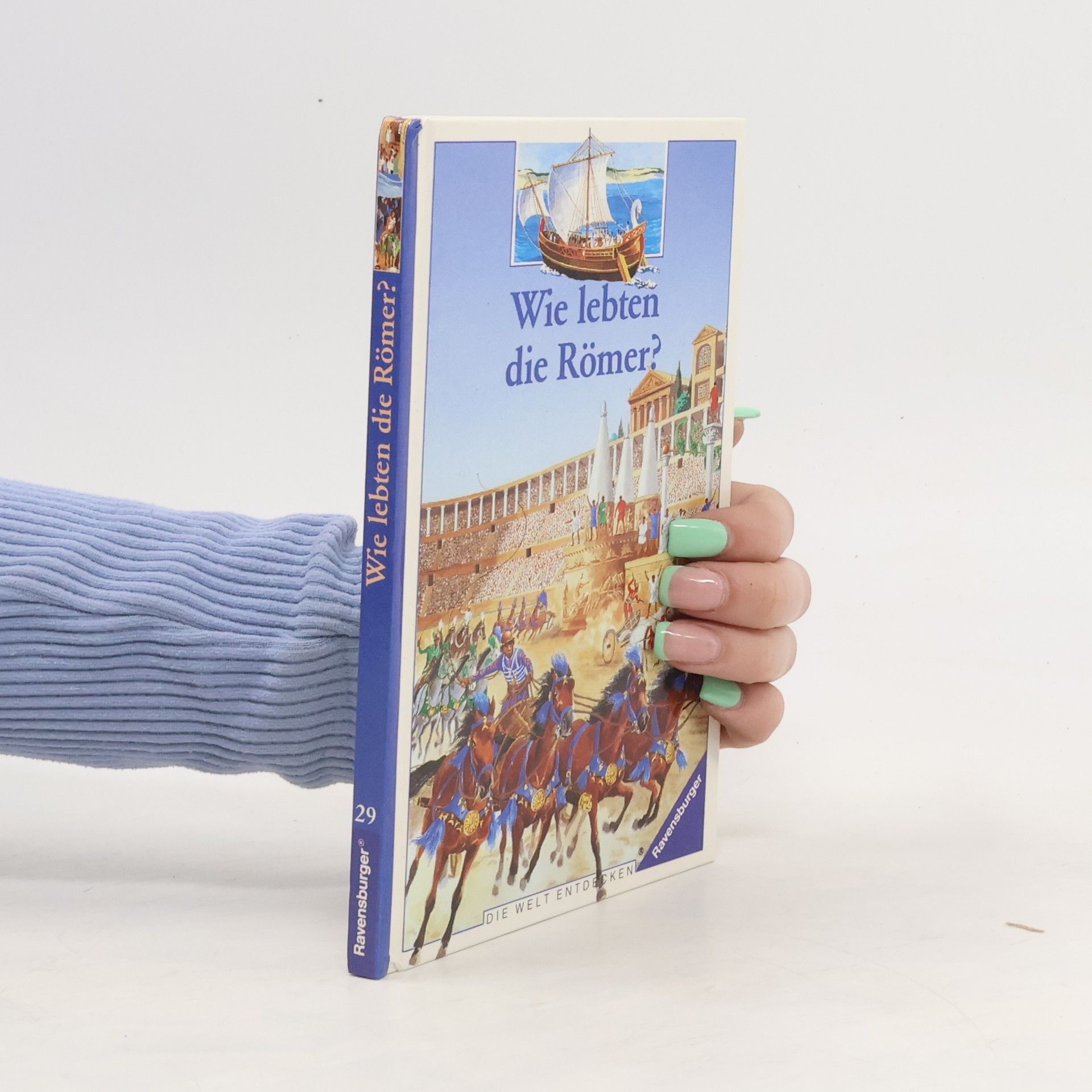 Odile Bombarde Wie lebten die Römer?