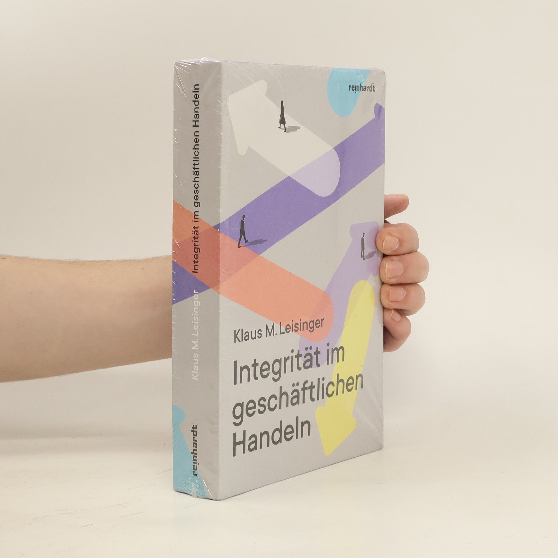 Klaus M. Leisinger Integrität im geschäftlichen Handeln
