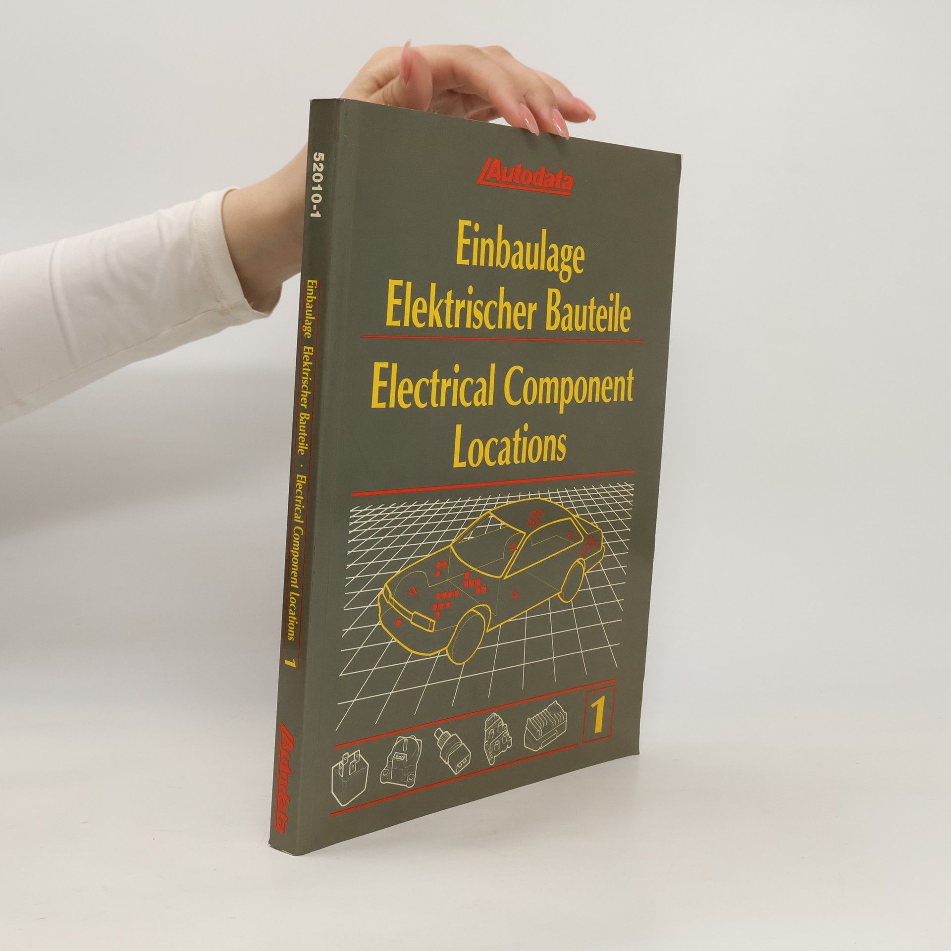 Autorenkollektiv Einbaulage elektrischer Bauteile. 1.