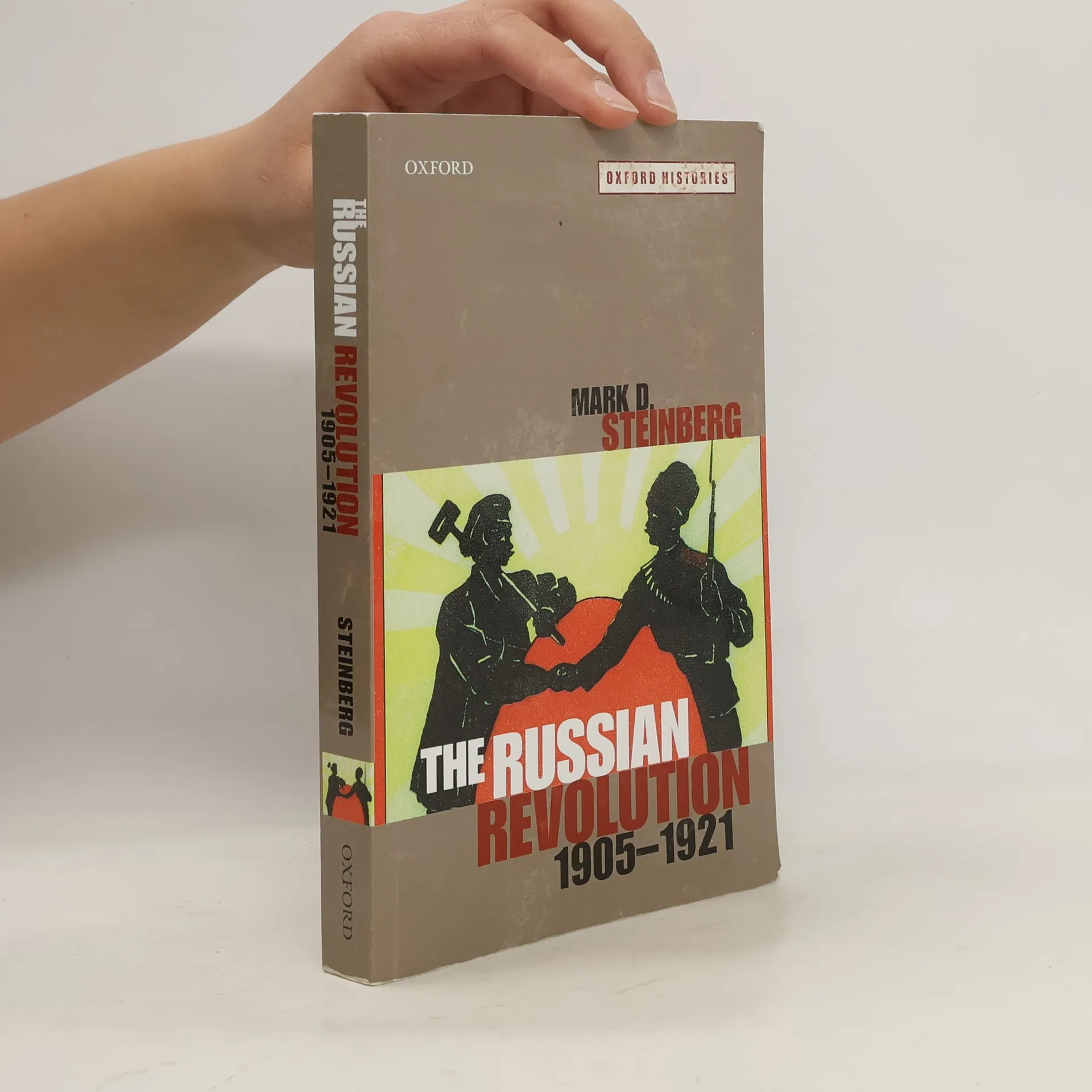 The Russian revolution, 1905-1921 | Libro | Mark D. Steinberg | EN
