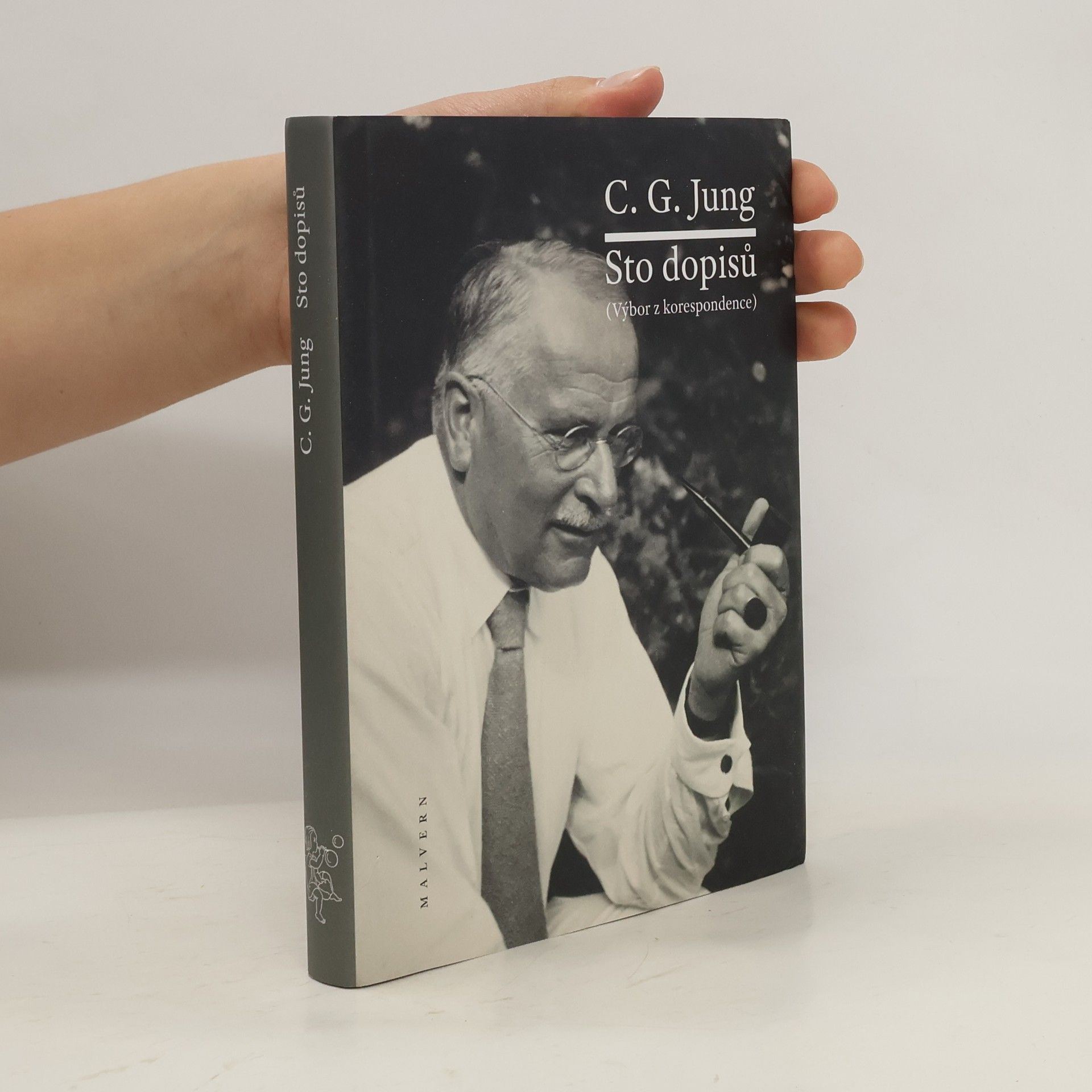 Carl Gustav Jung Sto dopisů (Výbor z korespondence)