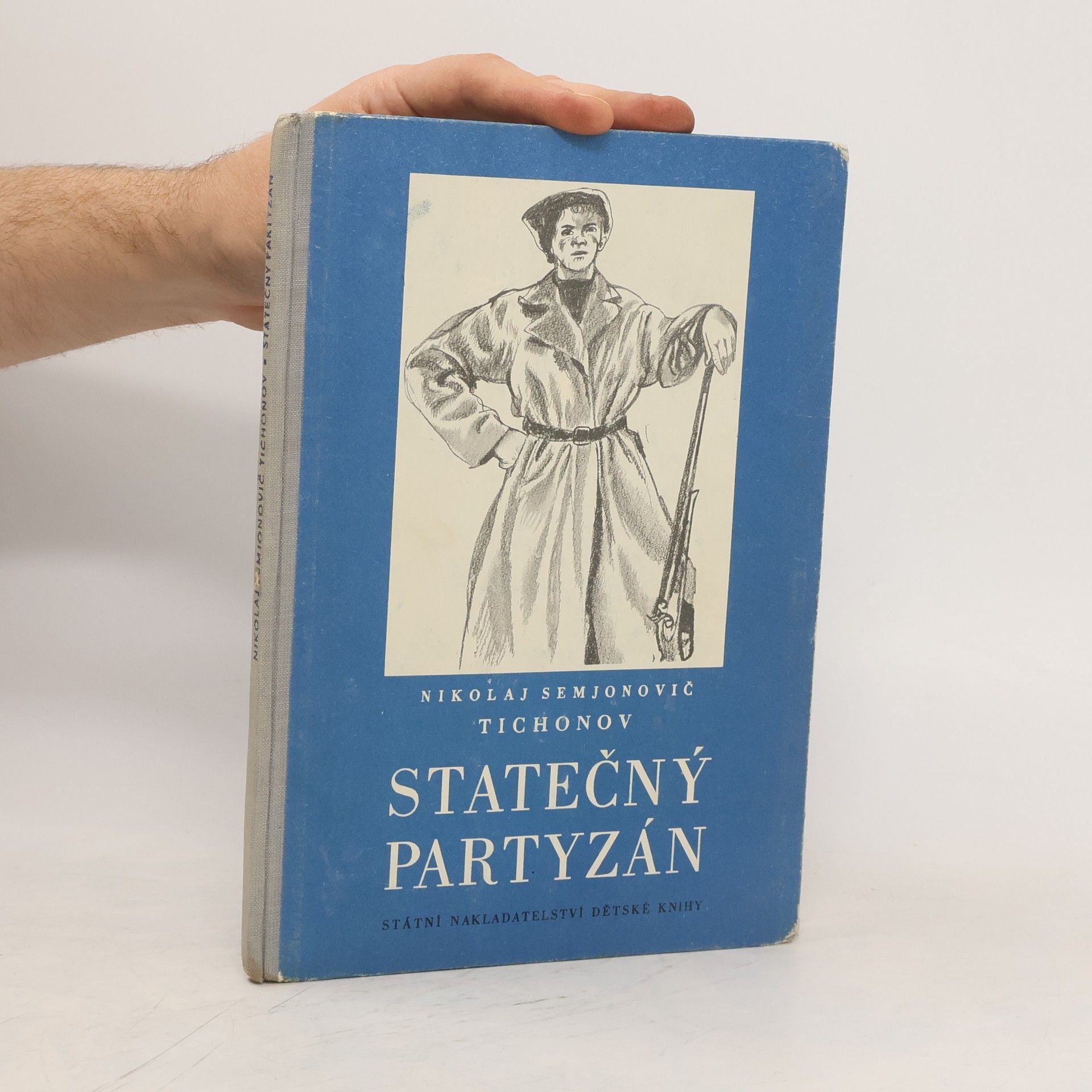 Nikolaj Semjonovič Tichonov Statečný partyzán