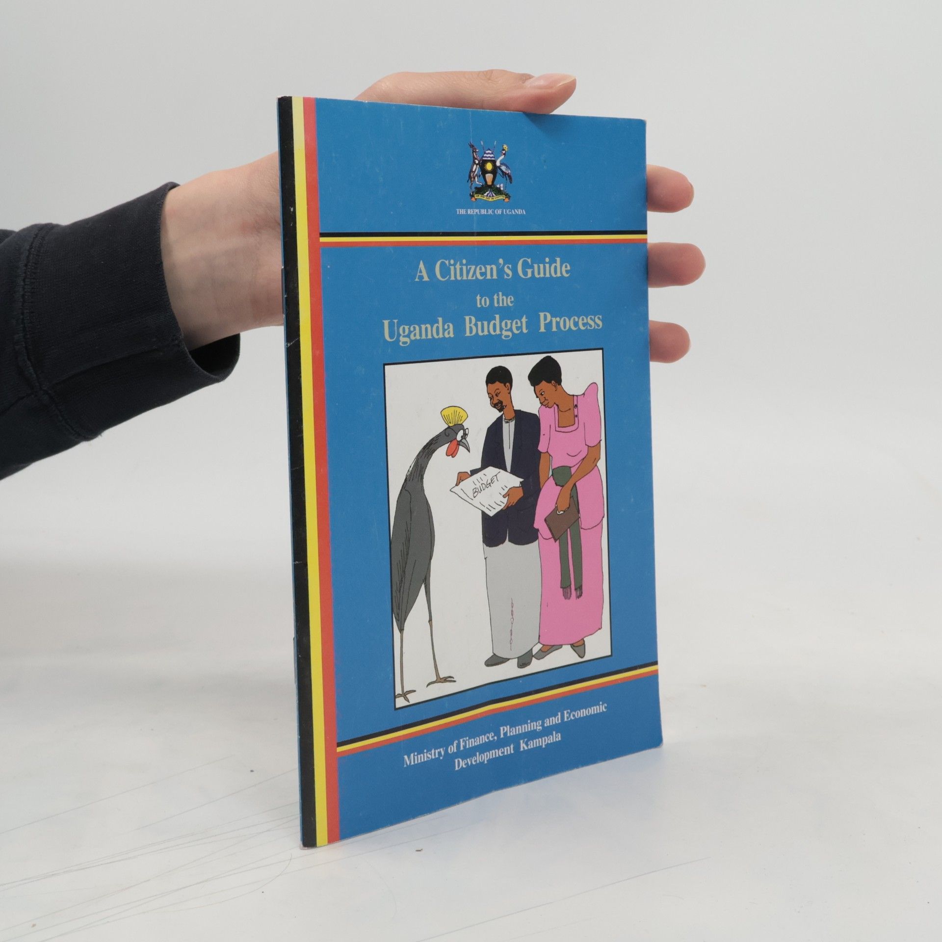 Collectif d'auteurs A Citizen's Guide to the Uganda Budget Process