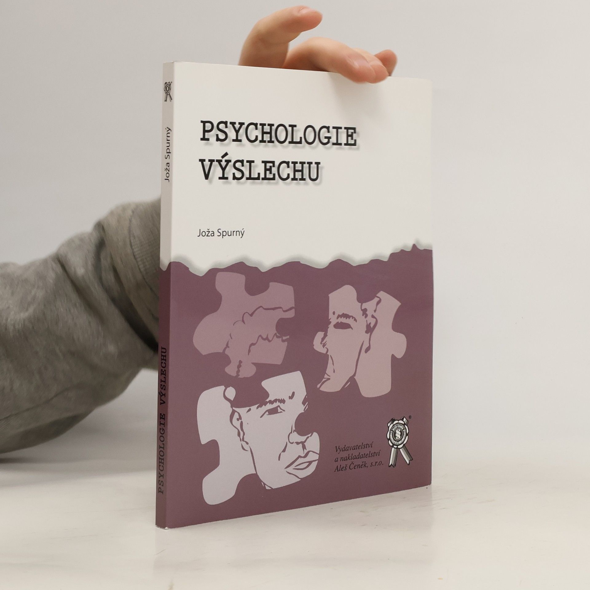 Joža Spurný Psychologie výslechu