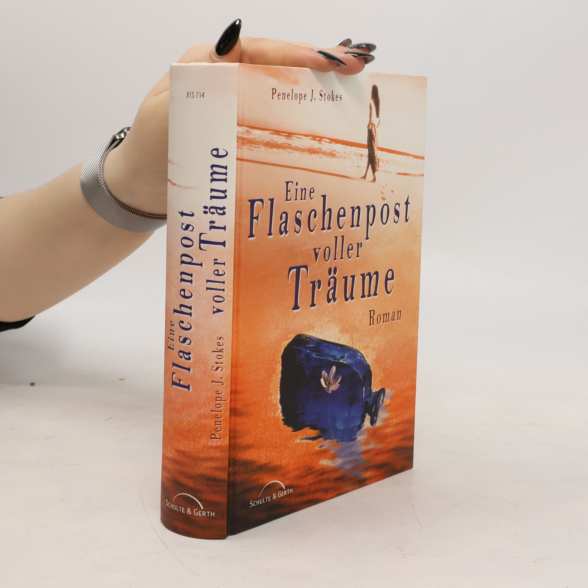 Penelope J. Stokes Eine Flaschenpost voller Träume