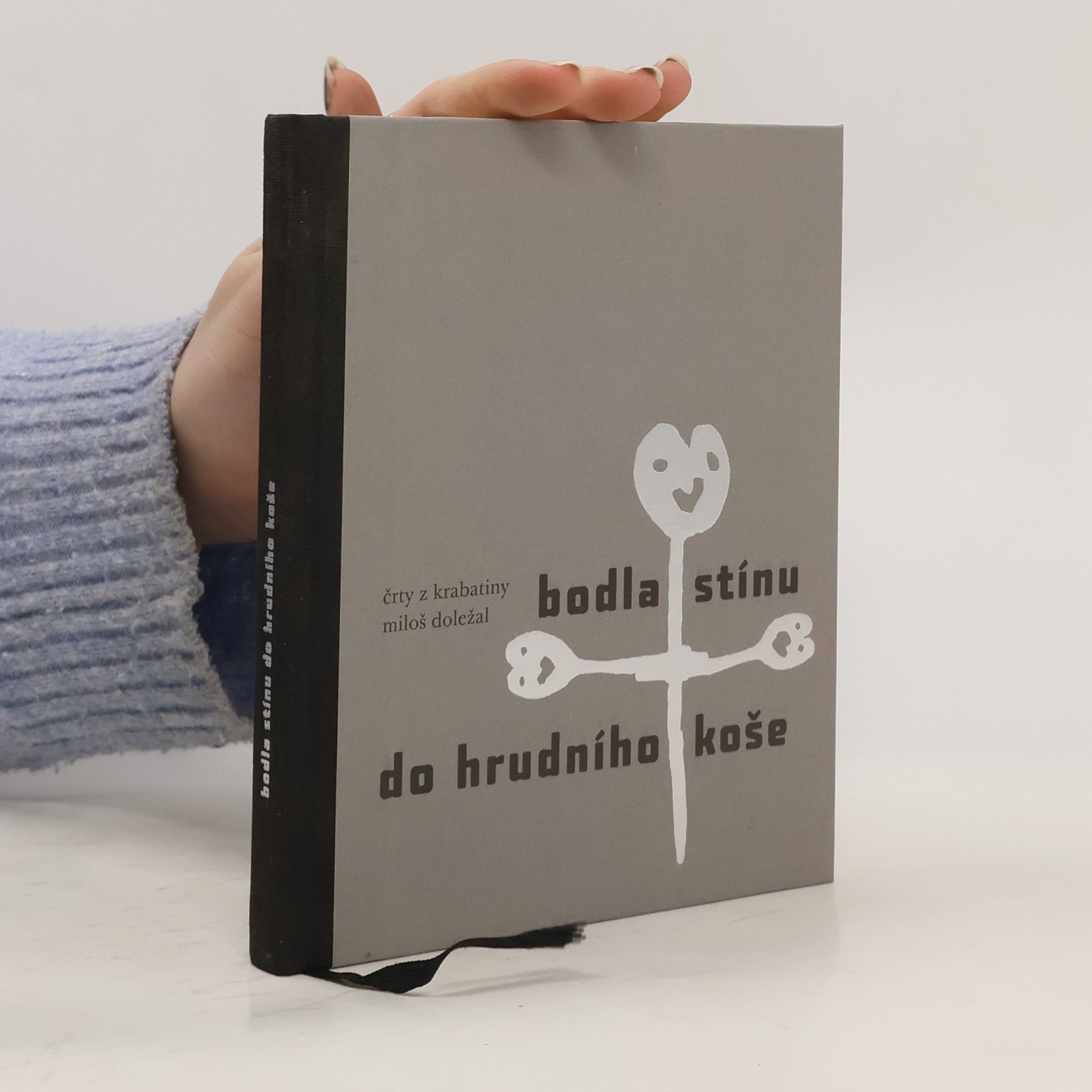 Miloš Doležal Bodla stínu do hrudního koše