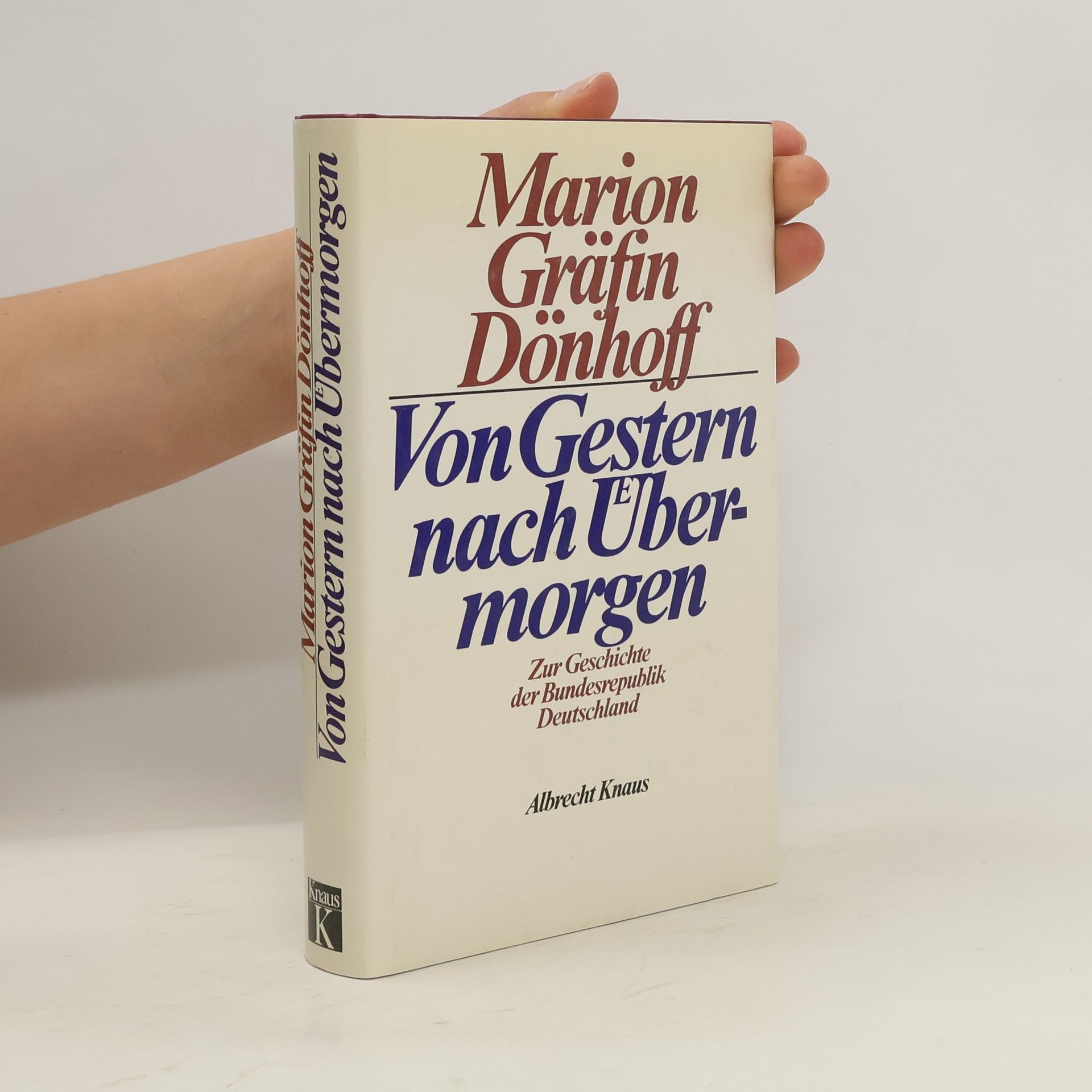 Marion Dönhoffová Von Gestern nach Übermorgen