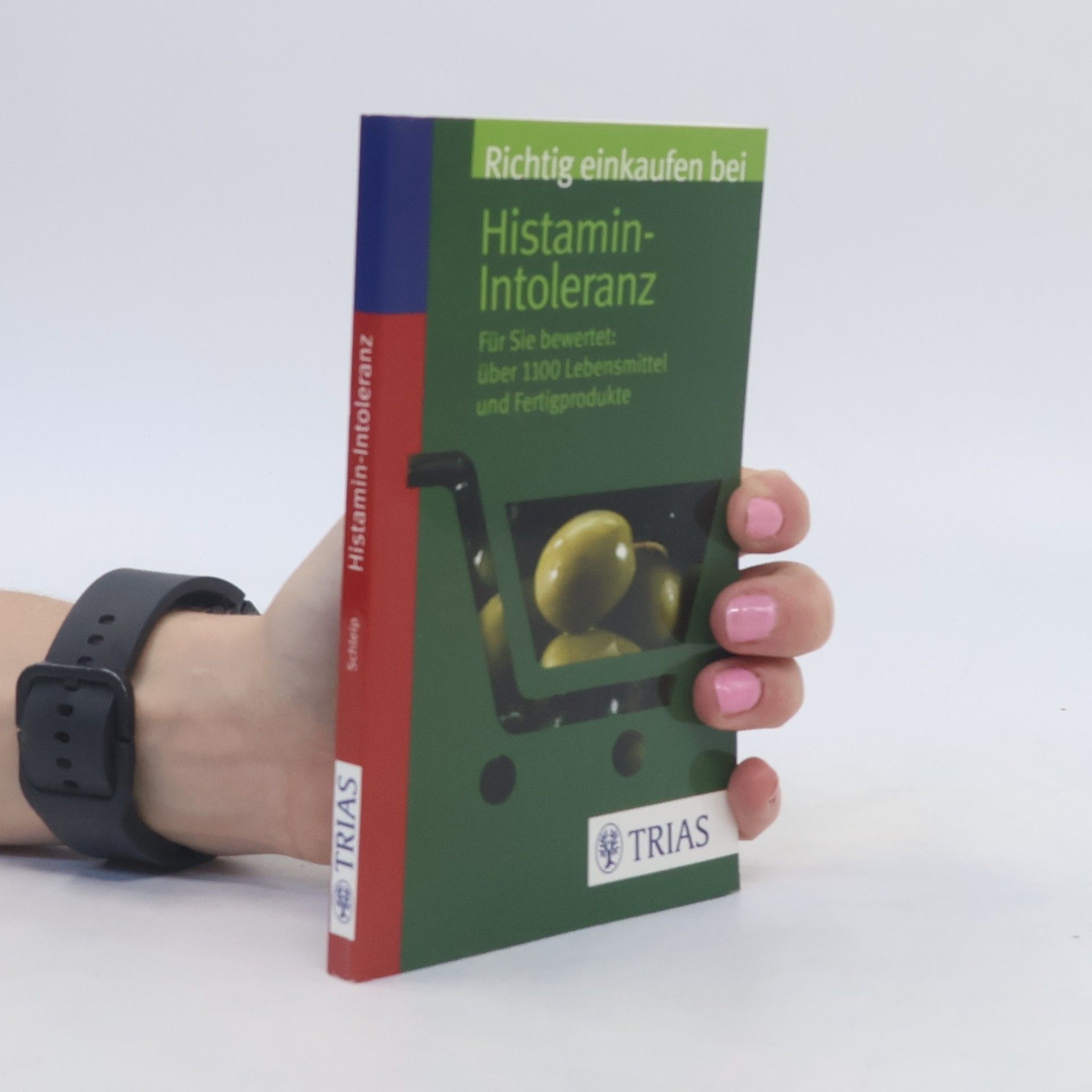 Thilo Schleip Richtig einkaufen bei Histamin-Intoleranz