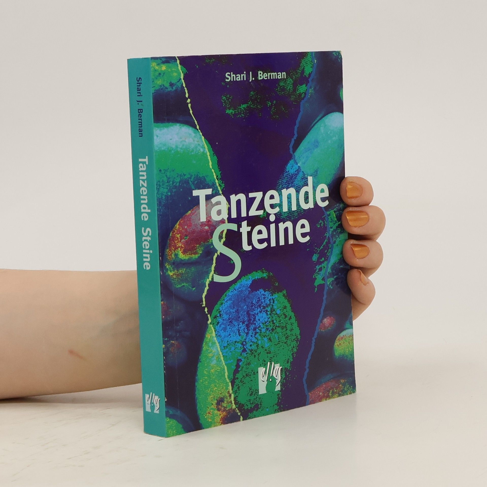 Shari J. Berman Tanzende Steine