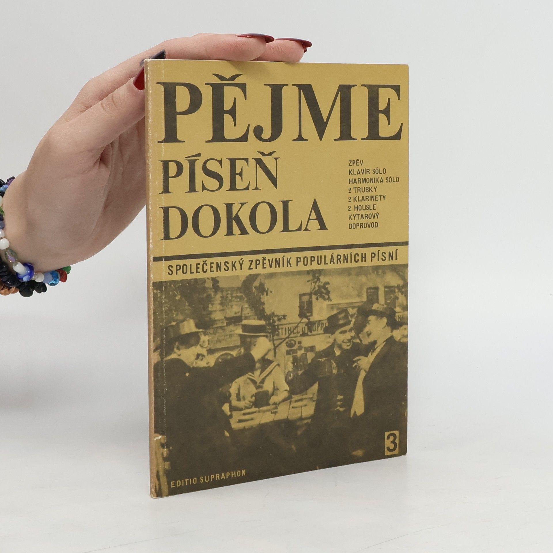 Josef Eppinger Pějme píseň dokola 3. společenský zpěvník populárních písní