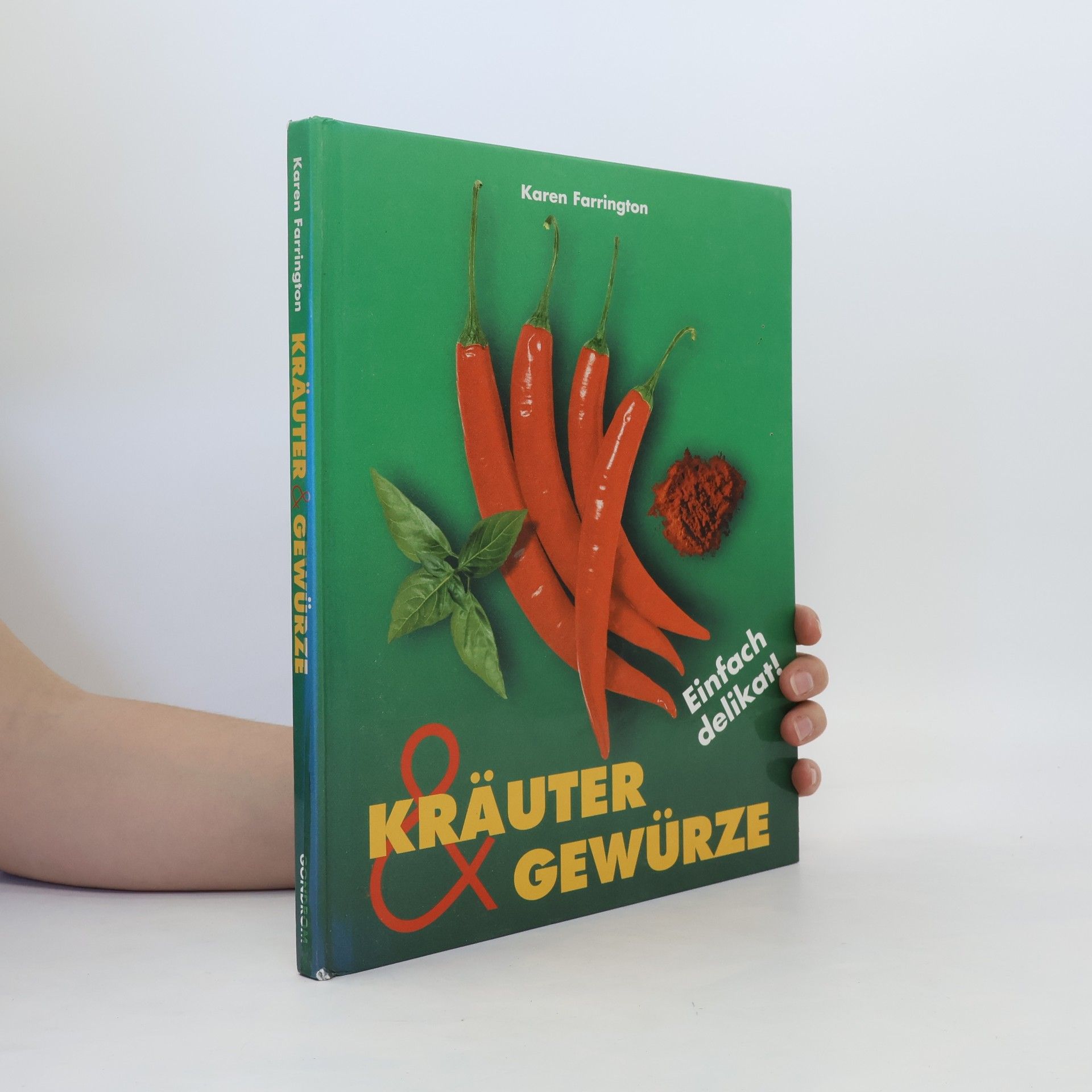 Karen Farrington Kräuter, Gewürze
