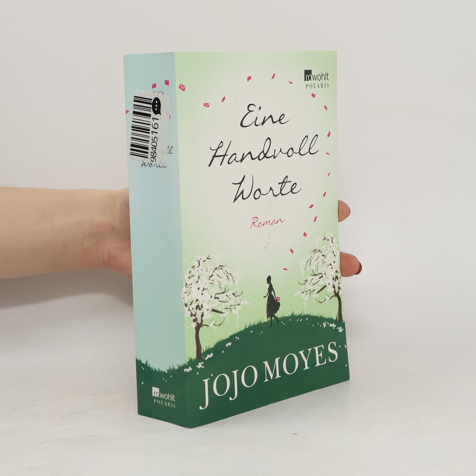 Jojo Moyes Eine Handvoll Worte