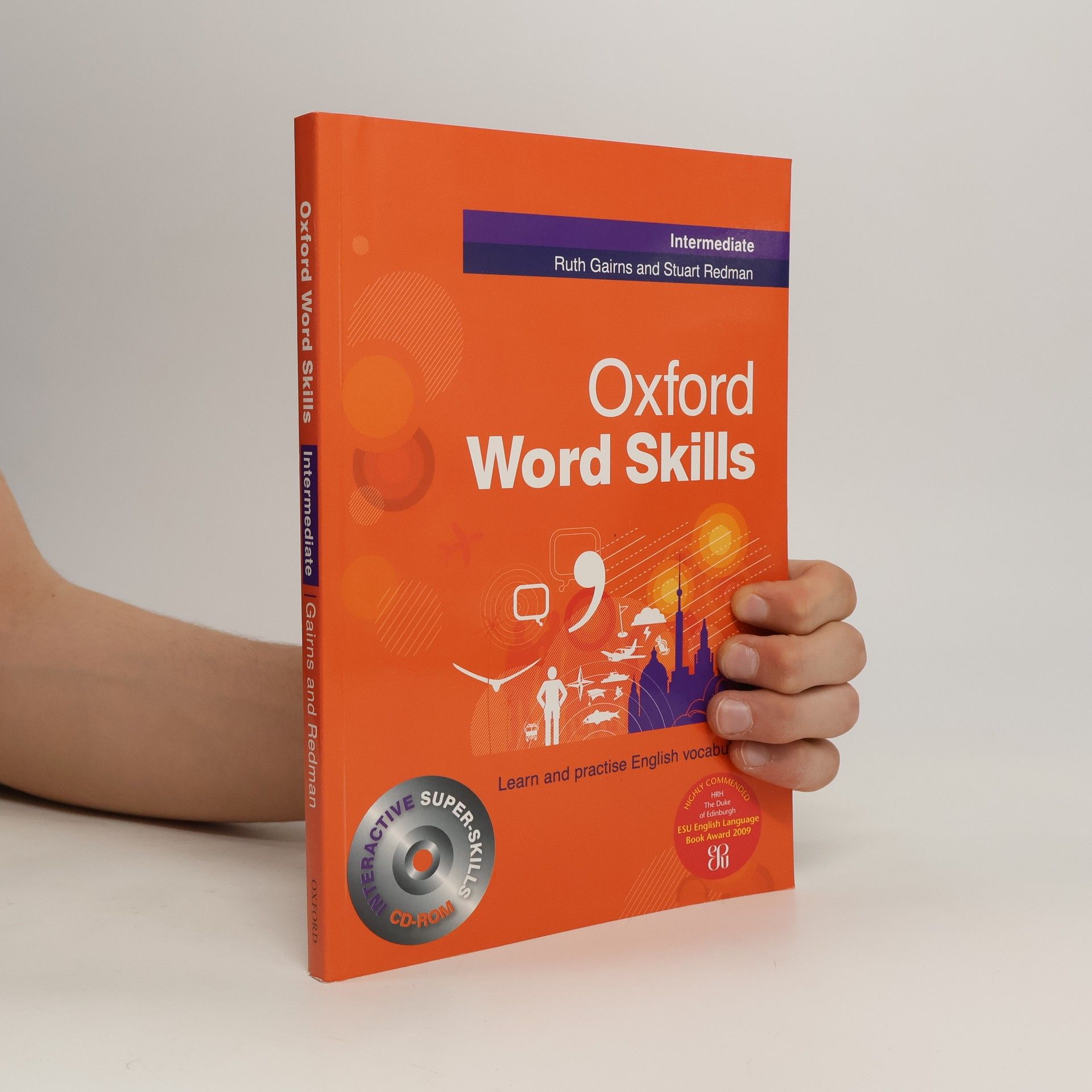 Ruth Gairns Oxford word skills. Intermediate : [learn and practise English vocabulary]