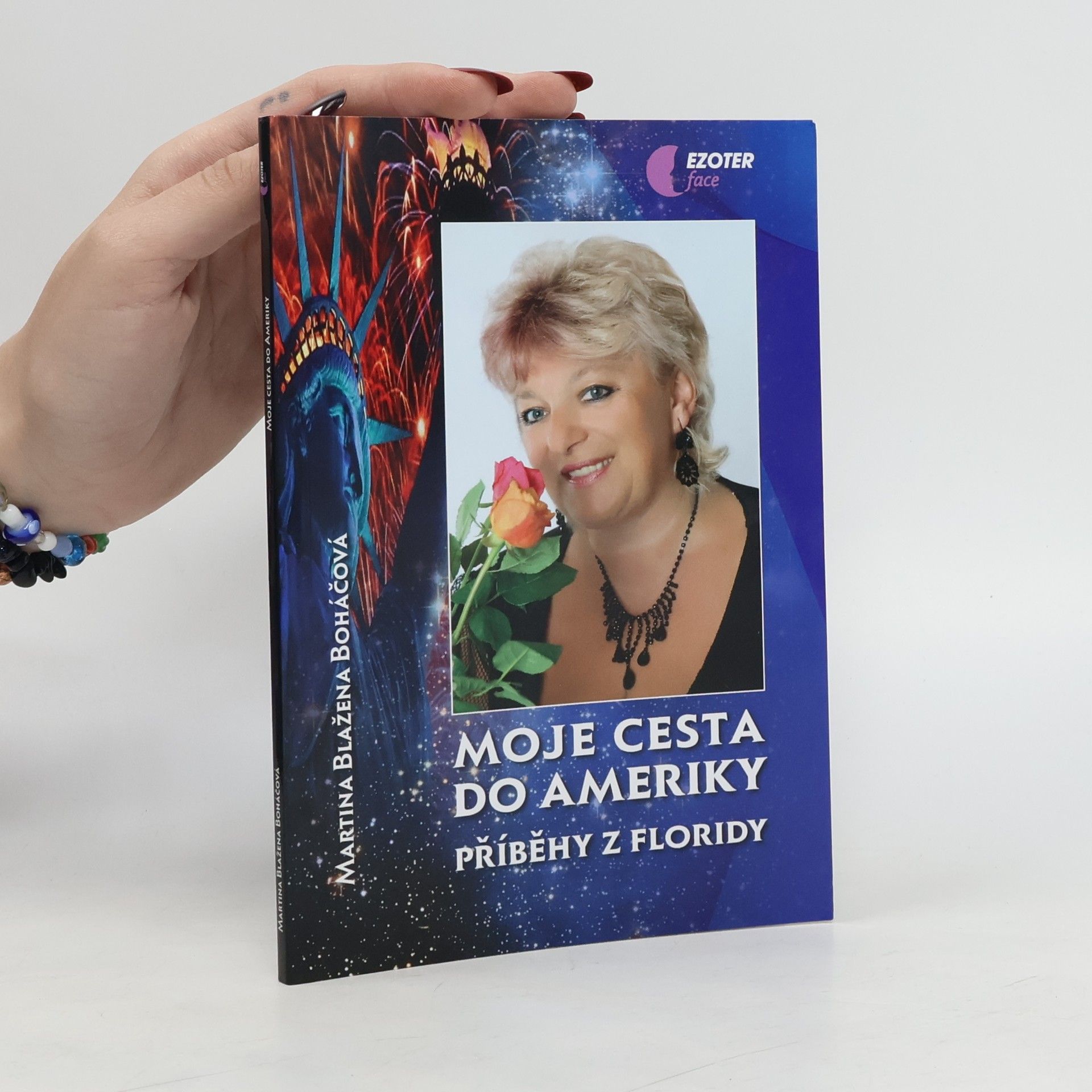 Martina Blažena Boháčová Moje cesta do Ameriky: Příběhy z Floridy