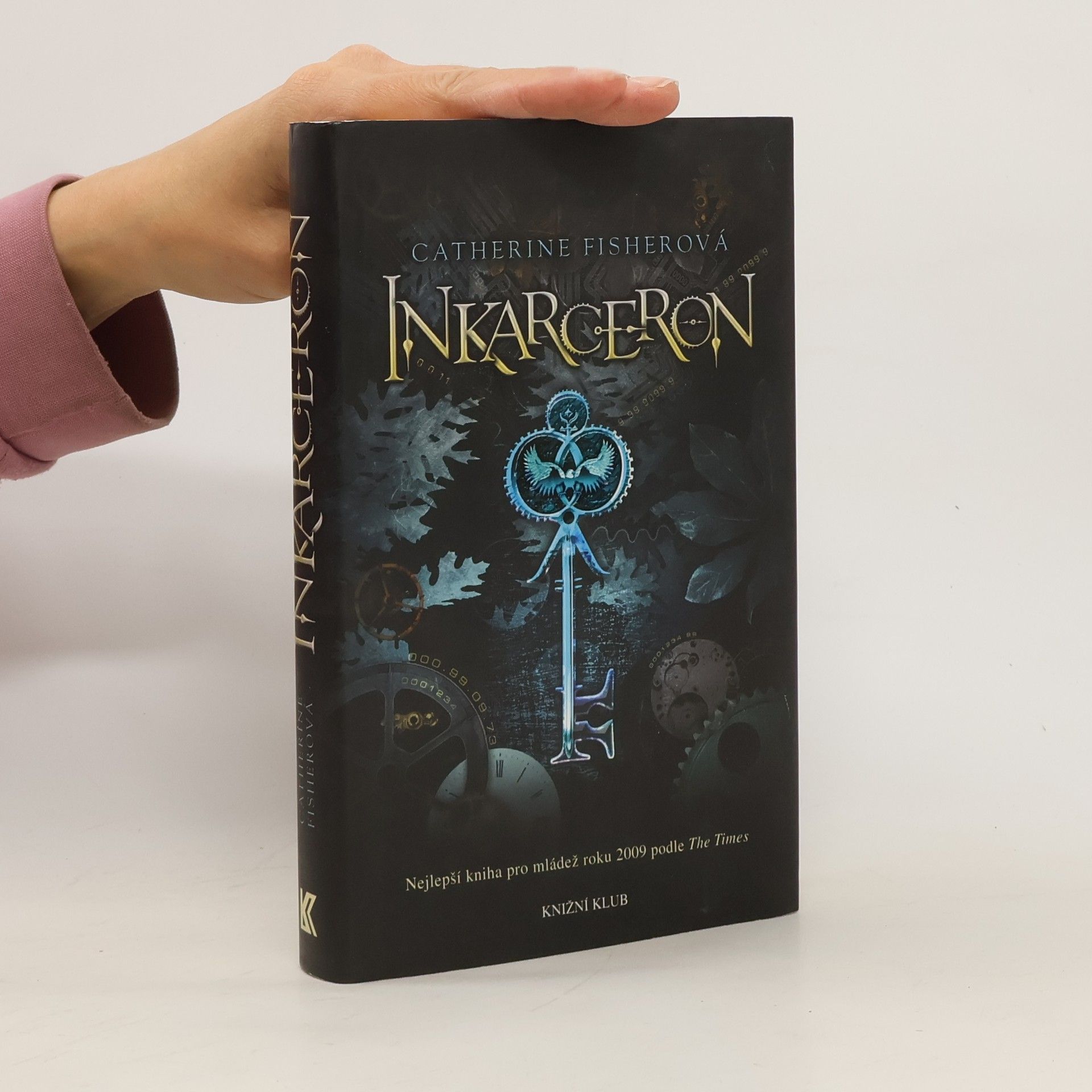 Catherine Fisher Inkarceron, 1. díl. česky