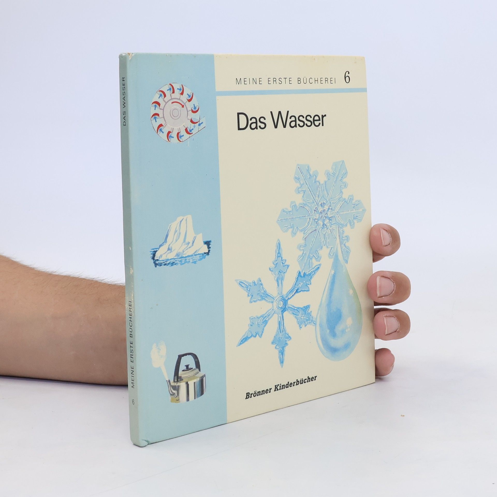 Collectif d'auteurs Meine erste Bücherei 6. Das Wasser