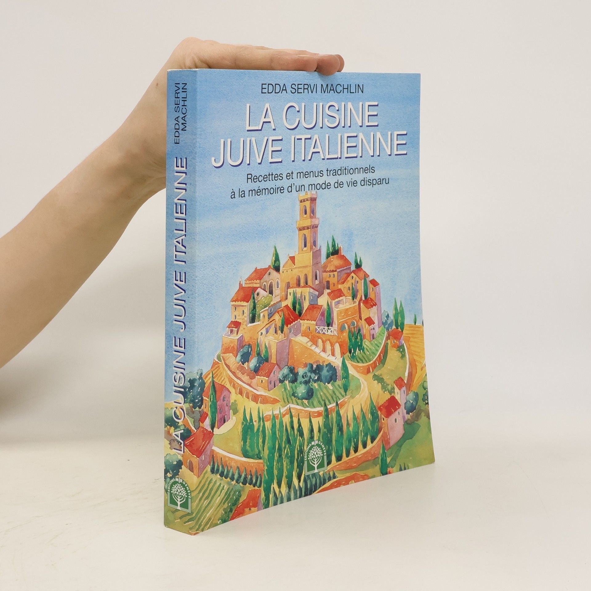 Edda Servi Machlin La cuisine juive italienne
