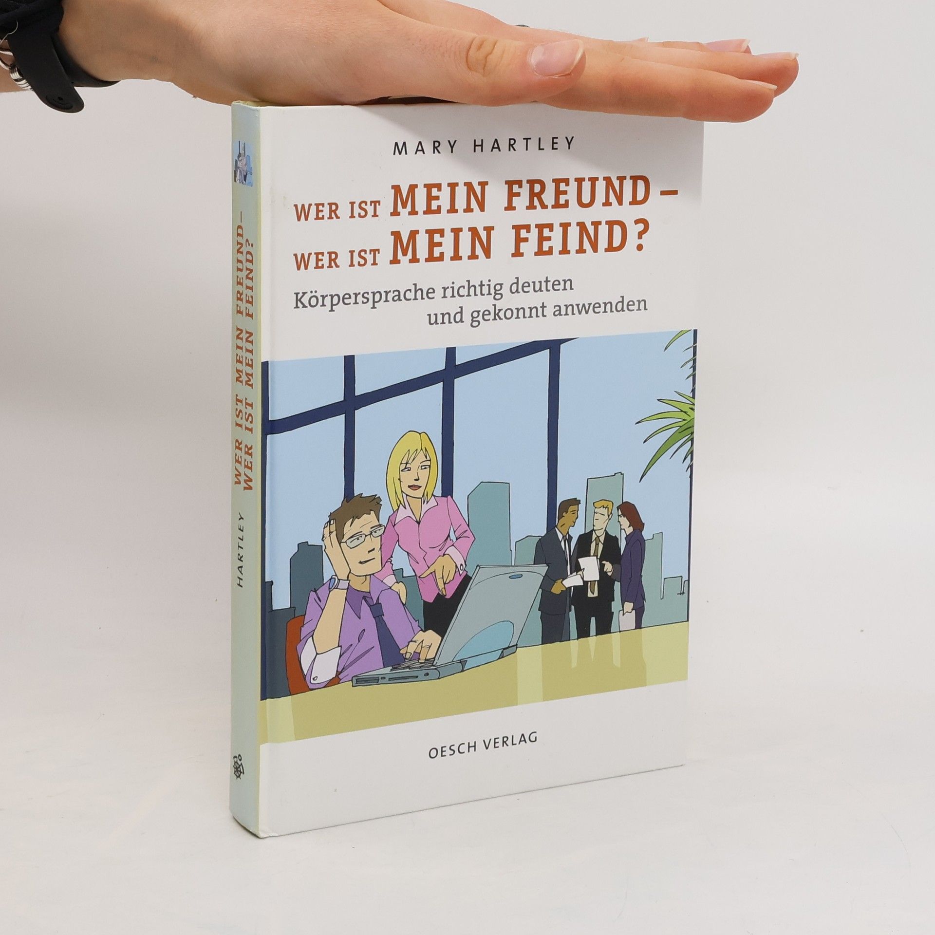 Mary Hartley Wer ist mein Freund - wer ist mein Feind?