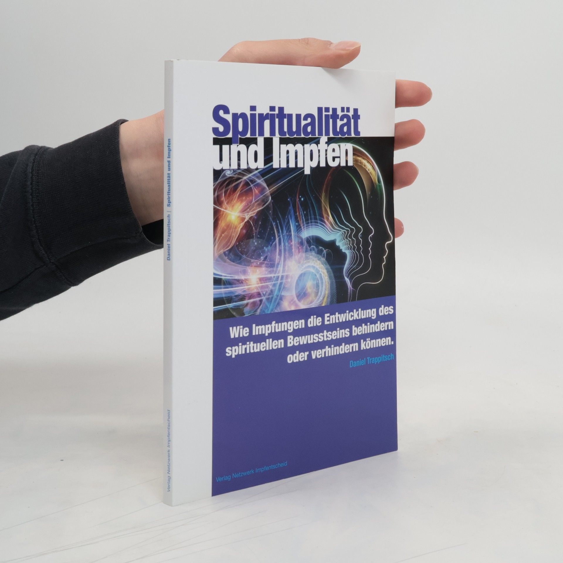 Daniel Trappitsch Impfen und Spiritualität
