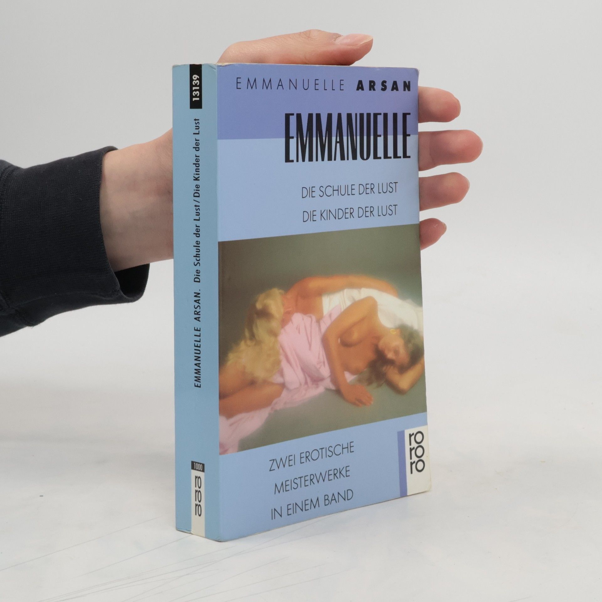 Emmanuelle Arsan Emmanuelle oder die Schule der Lust