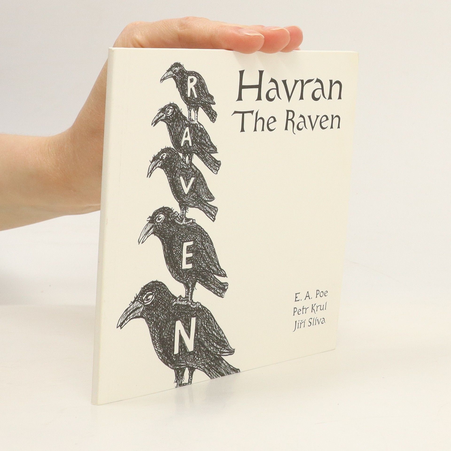 Edgar Allan Poe Havran / The Raven