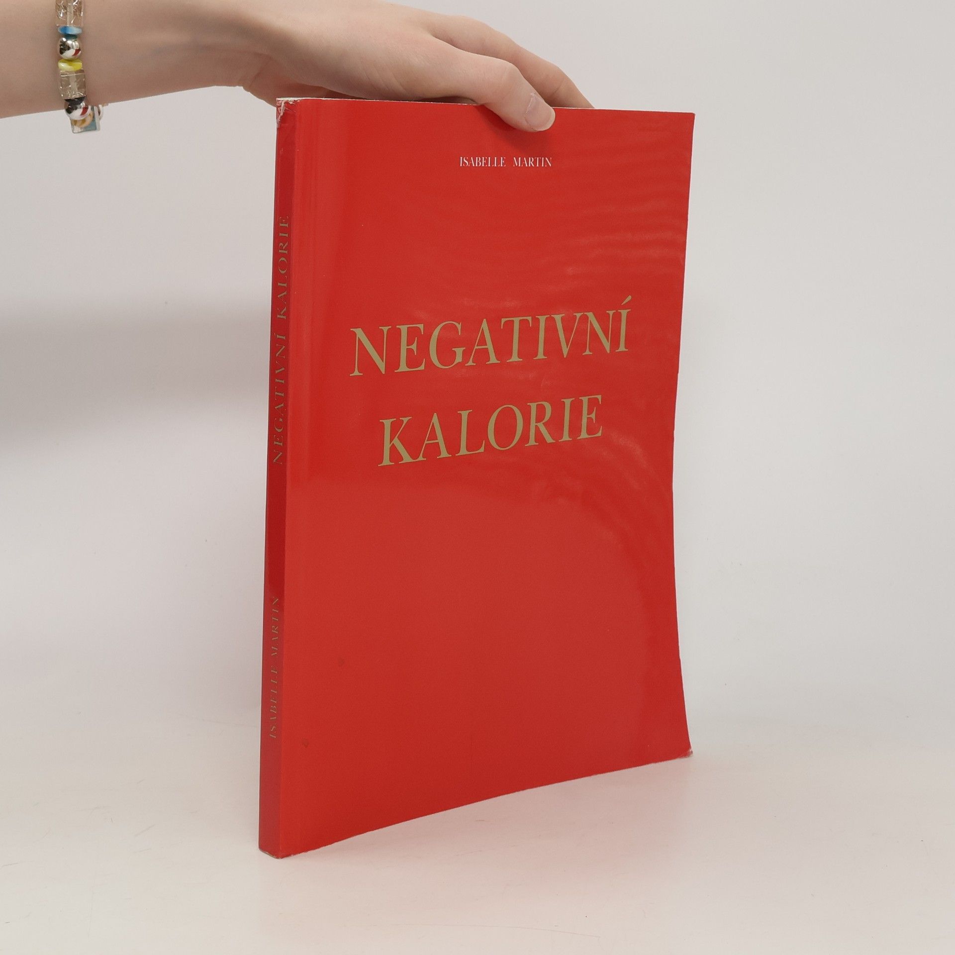 Isabelle Martin Negativní kalorie
