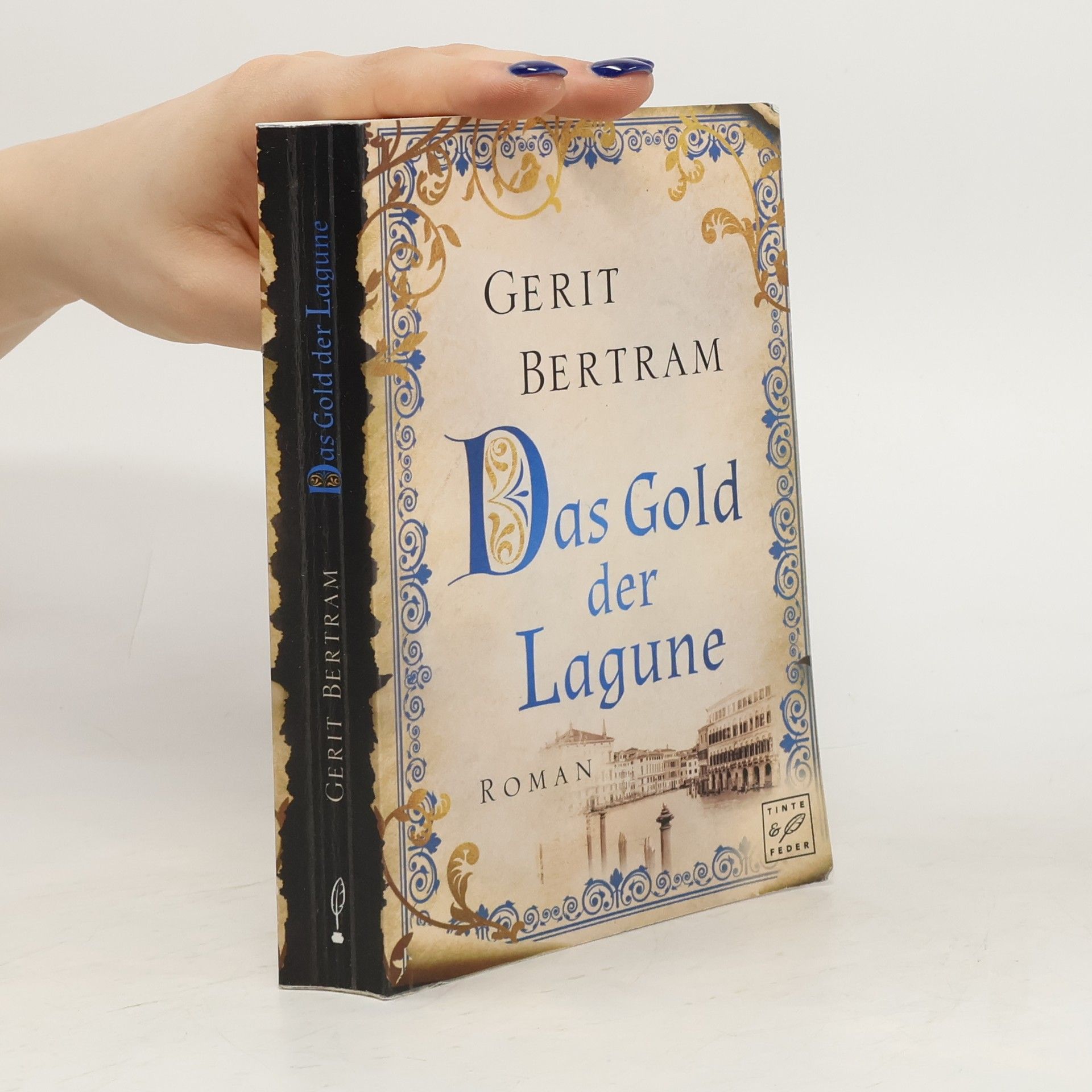 Gerit Bertram Das Gold der Lagune