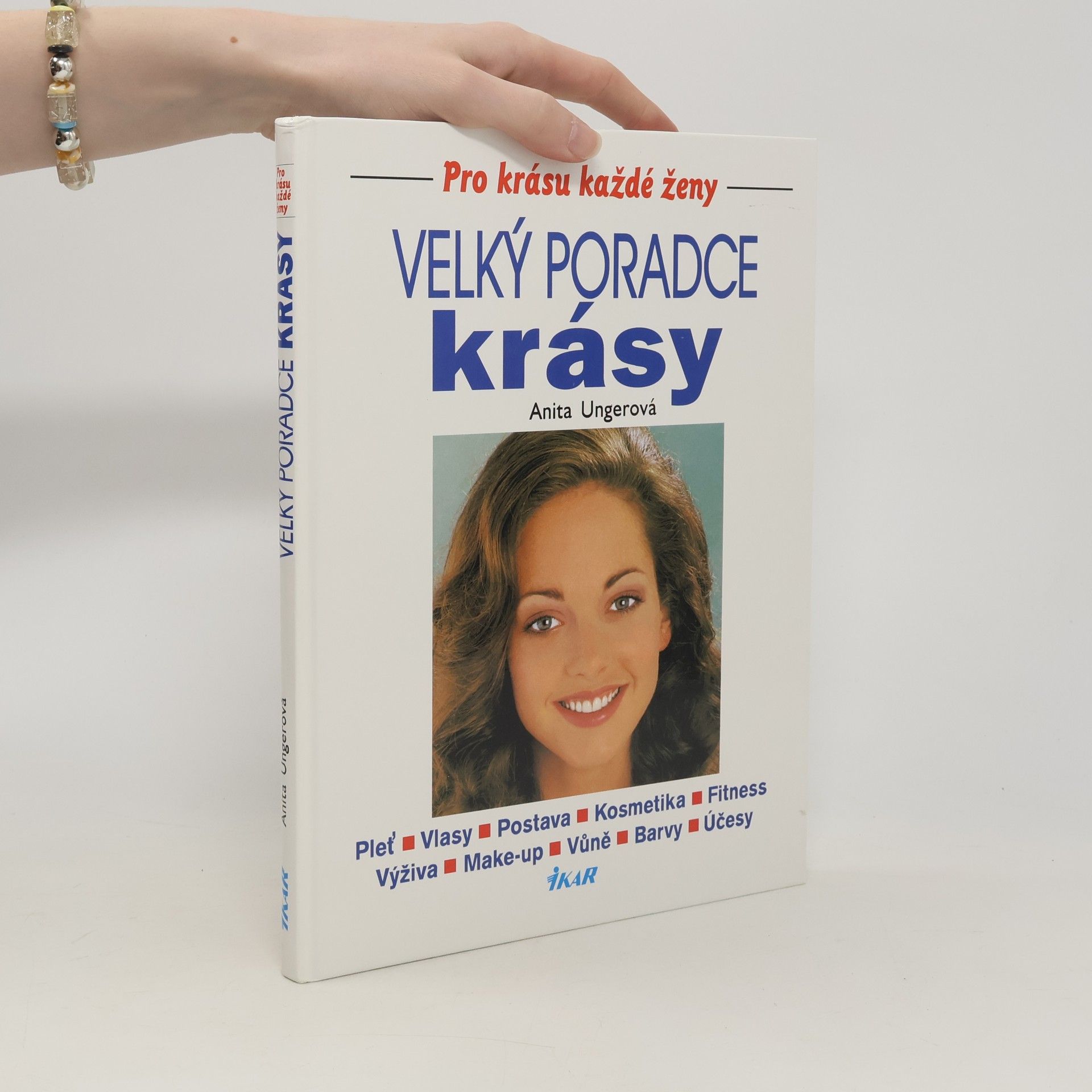 Anita Unger Velký poradce krásy