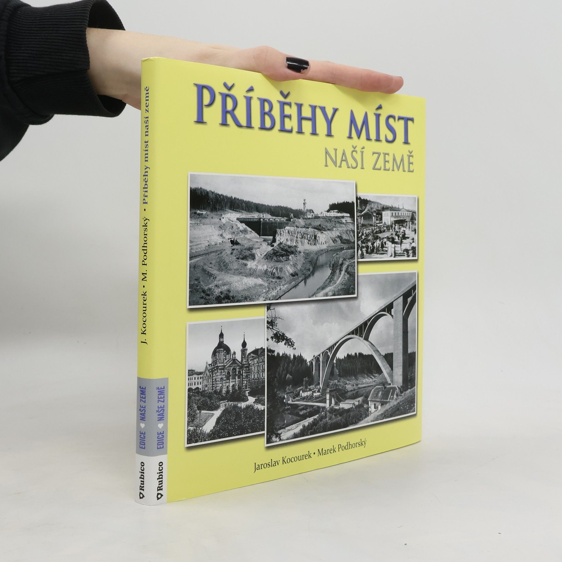 Jaroslav Kocourek Příběhy míst naší země