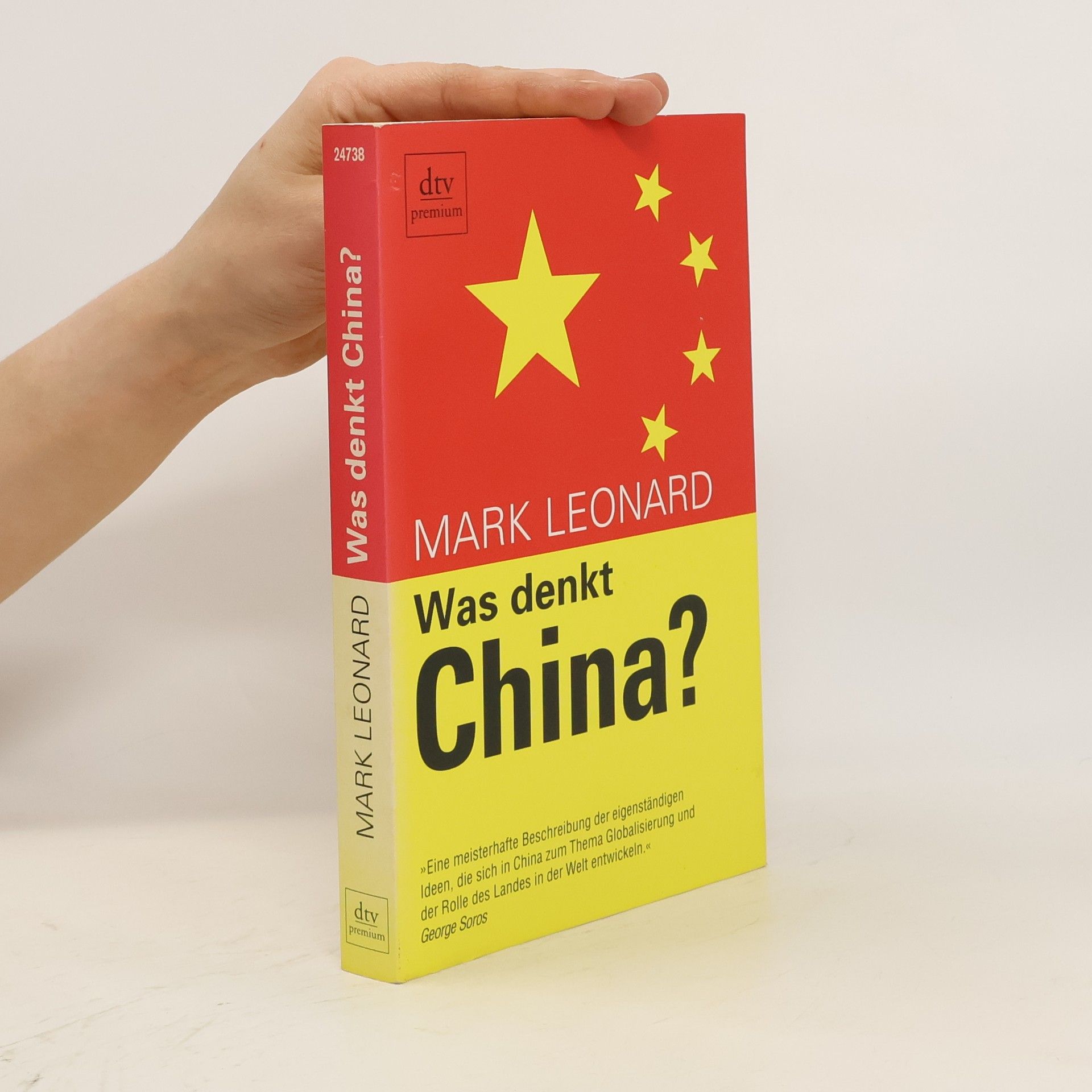 Mark Leonard Was denkt China?
