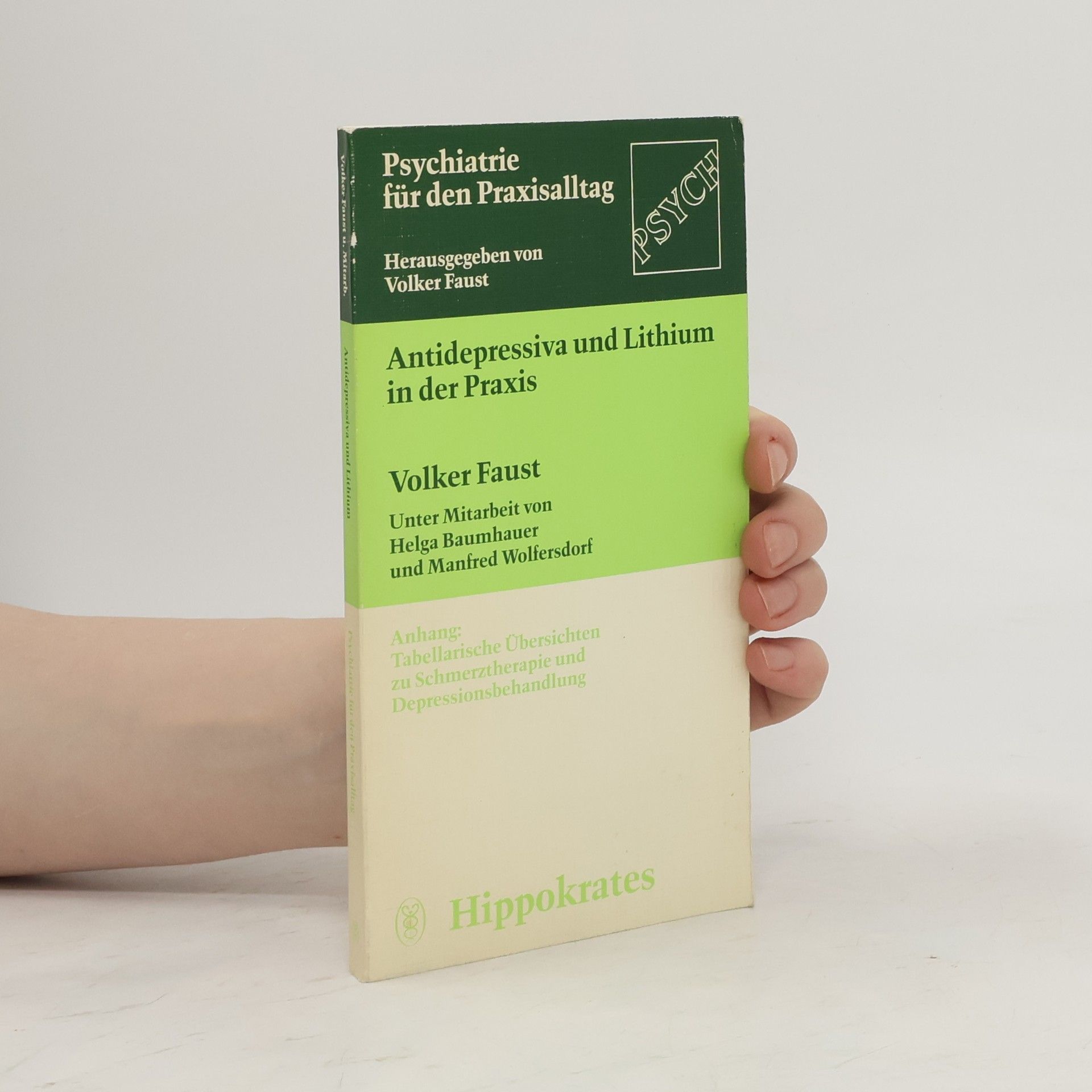 Volker Faust Antidepressiva und Lithium in der Praxis